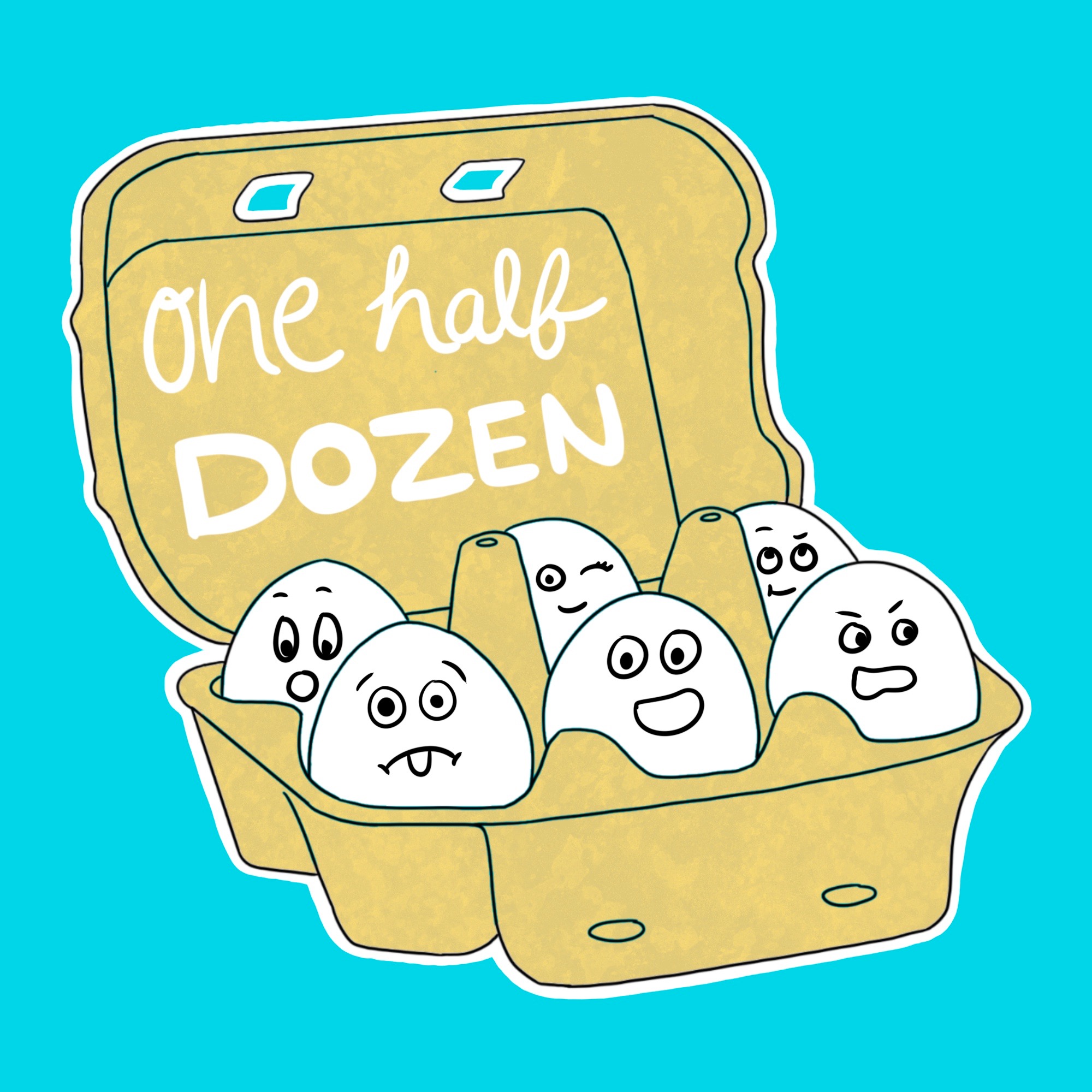 One Half Dozen the Other podcast artwork