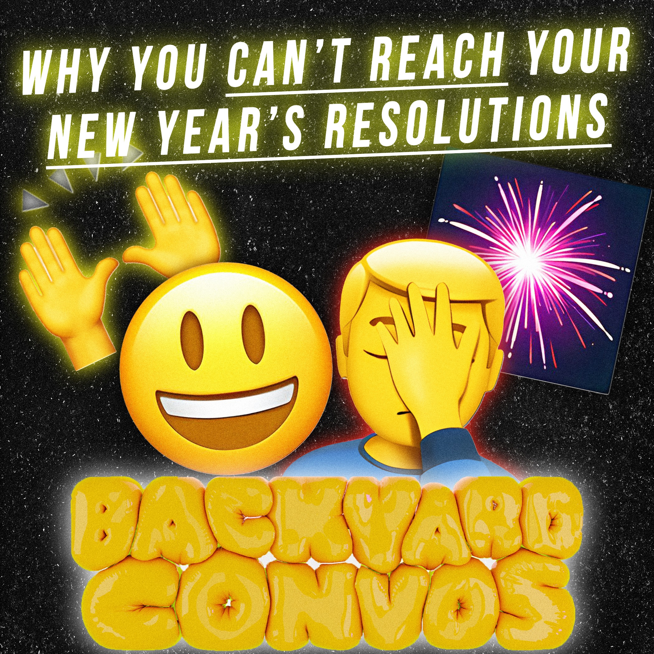 #16 Why You Can't Reach Your New Year's Resolutions... episode artwork