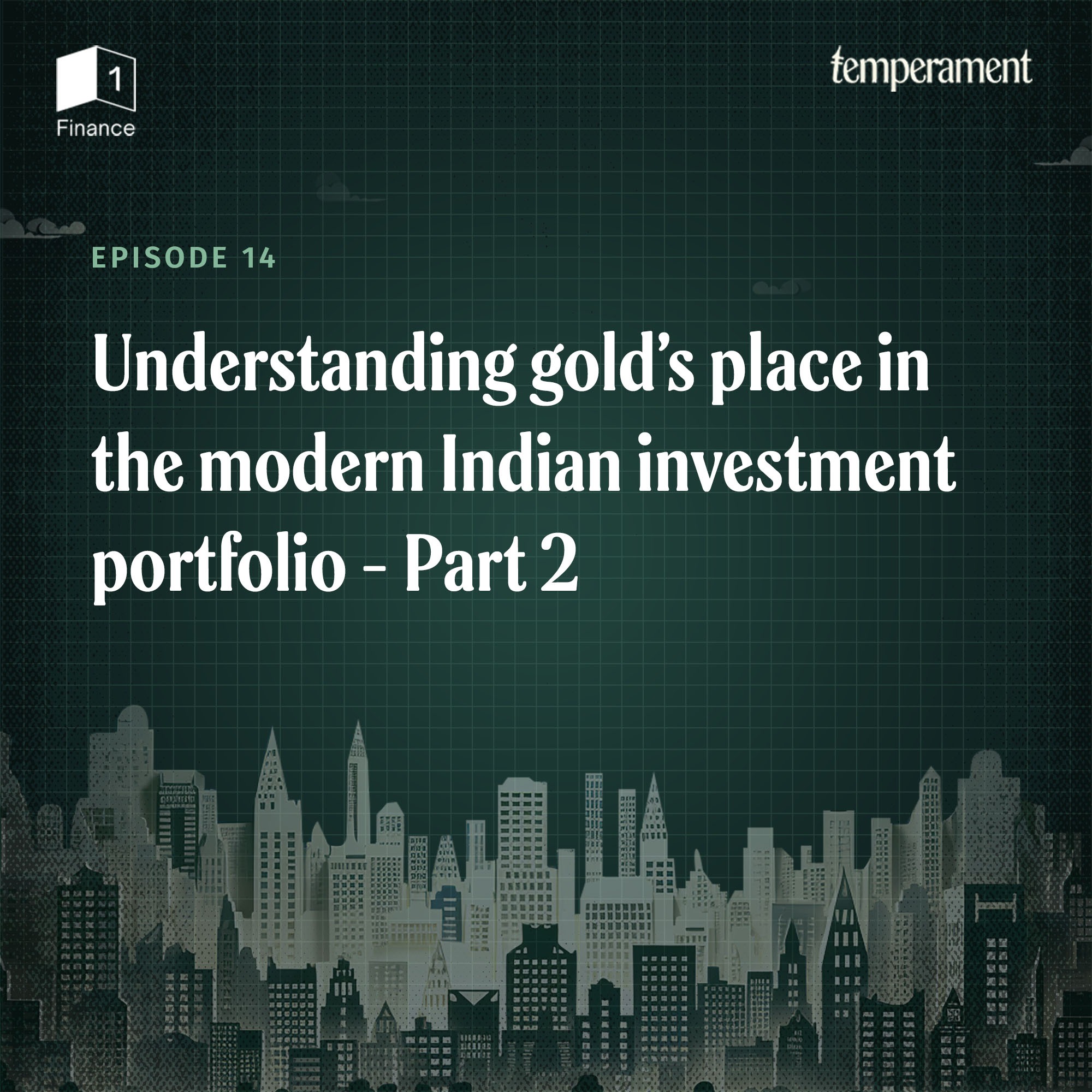 Understanding gold’s place in the modern Indian investment portfolio| Part 2