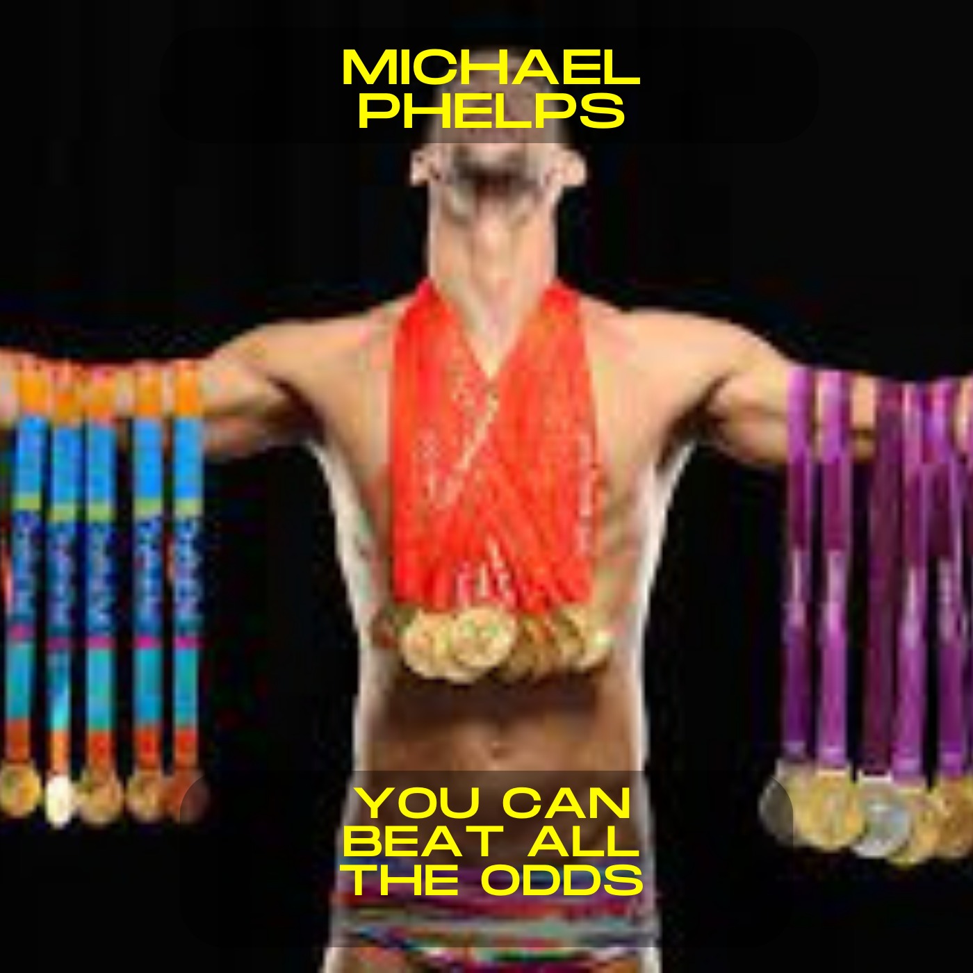 Michael Phelps; You can beat all the odds motivational speech