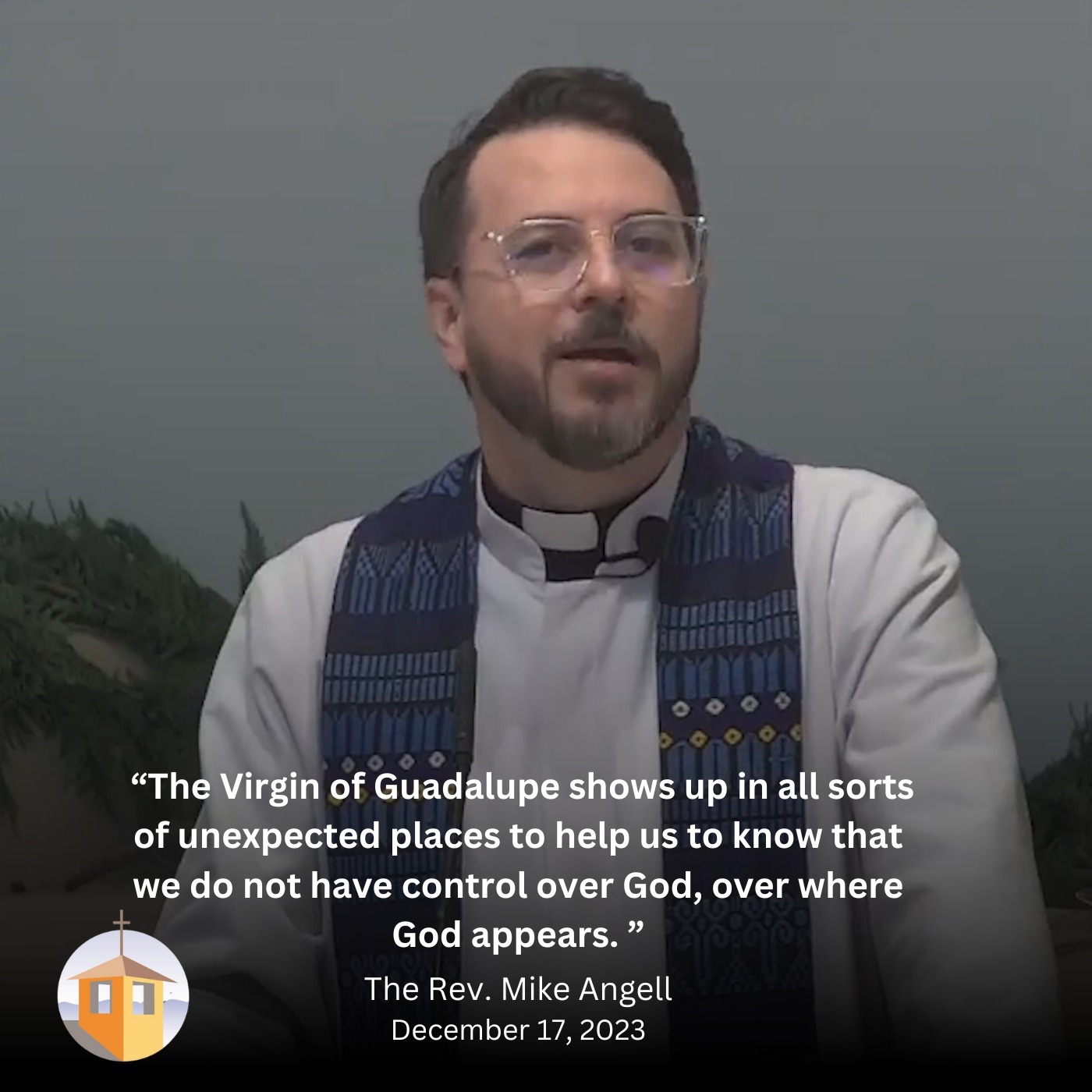 The Virgin of Guadalupe- The Rev. Mike Angell episode artwork