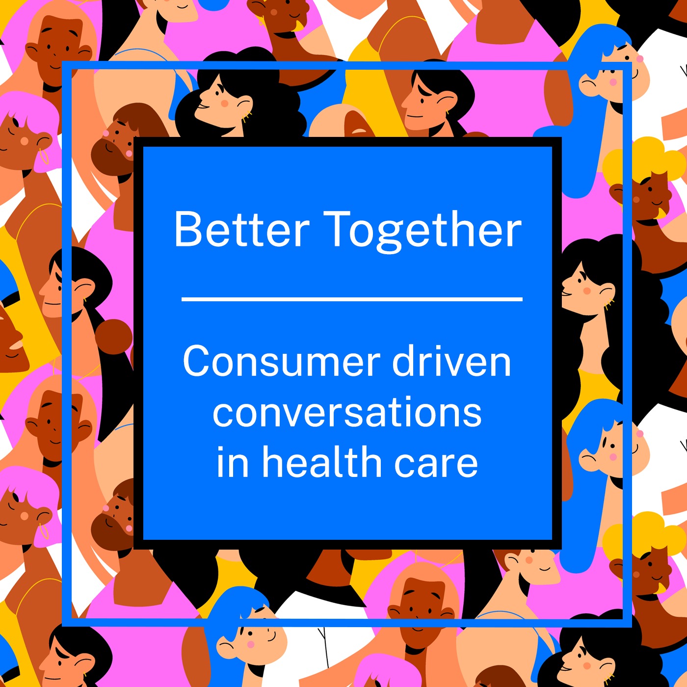 Better Together