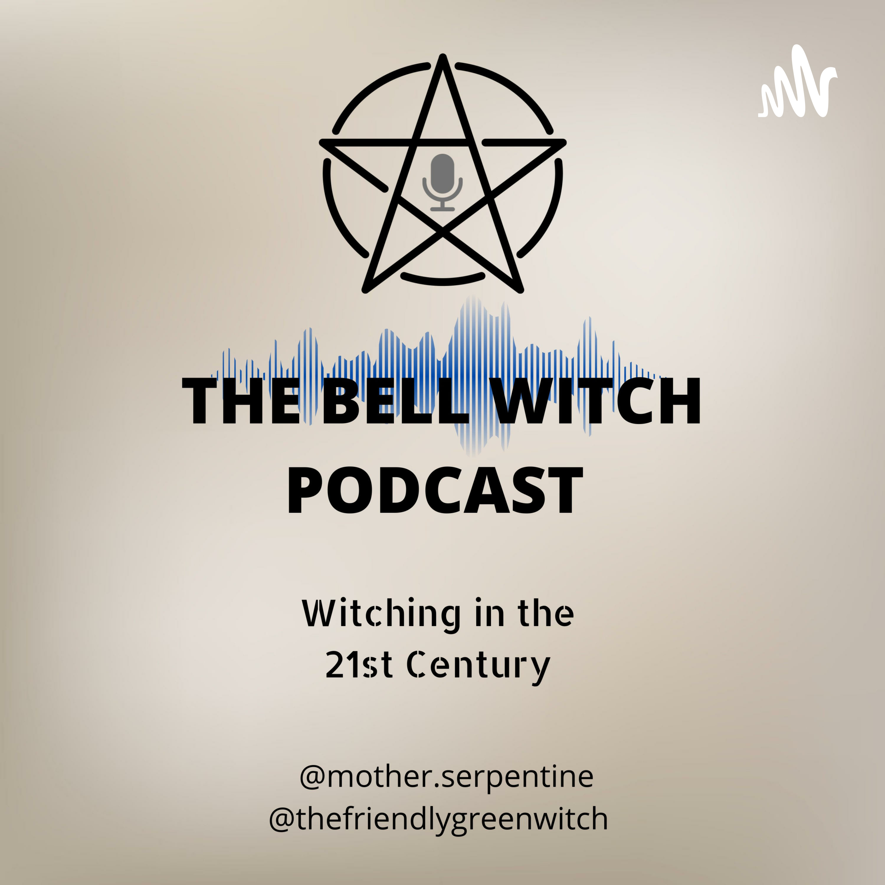 The Bell Witch Podcast