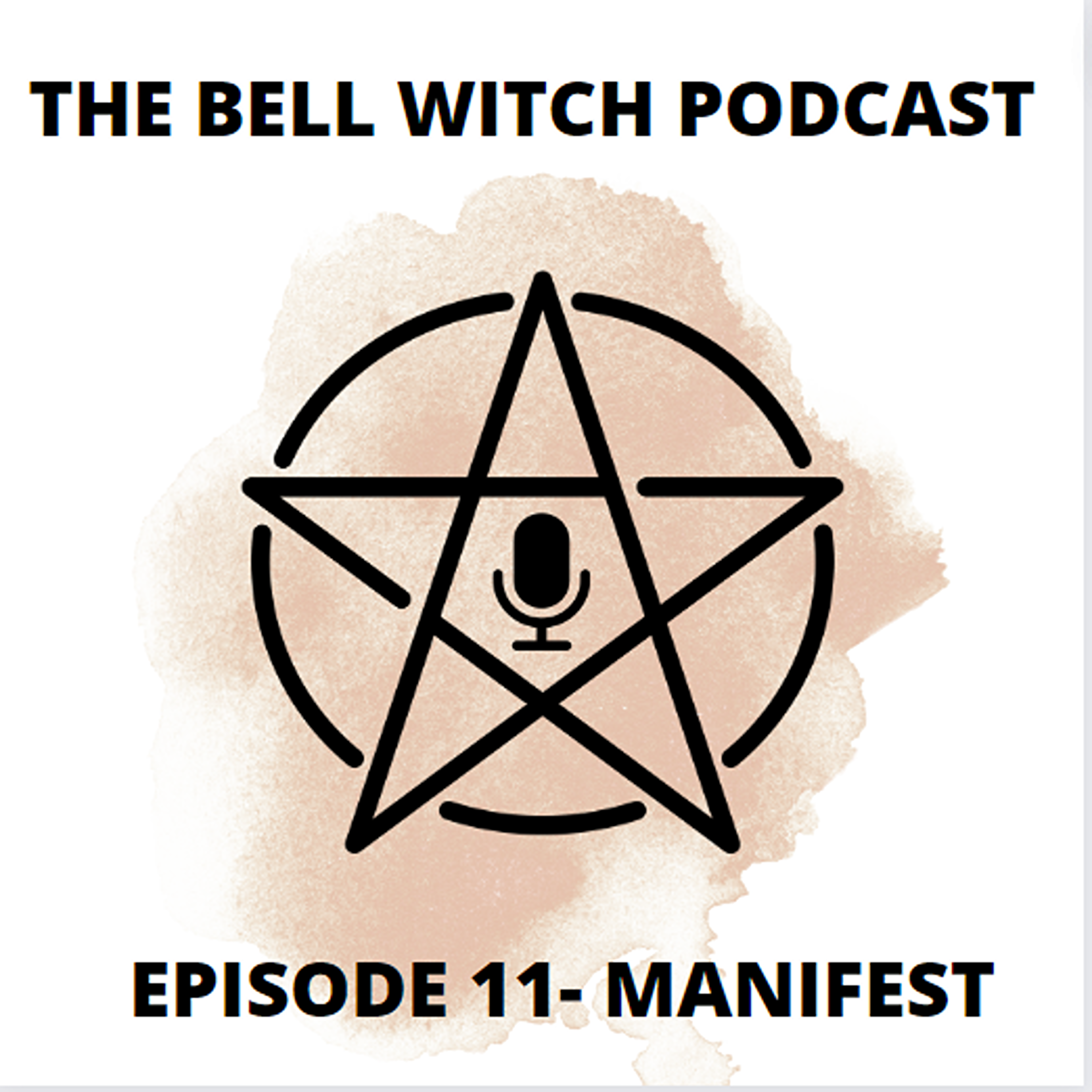 The Bell Witch Podcast