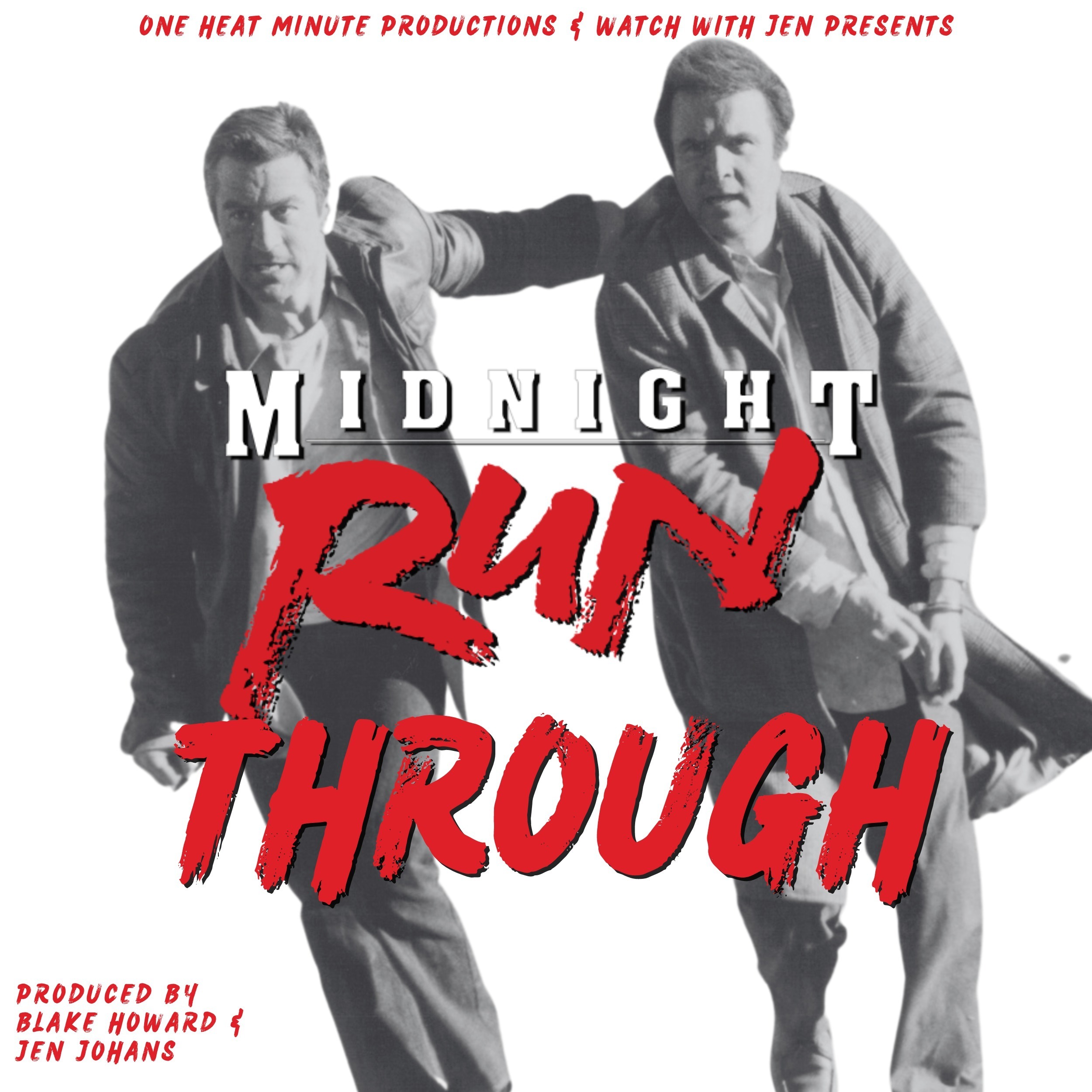 MIDNIGHT RUN THROUGH w/ BenDavid Grabinski & Drew McWeeny