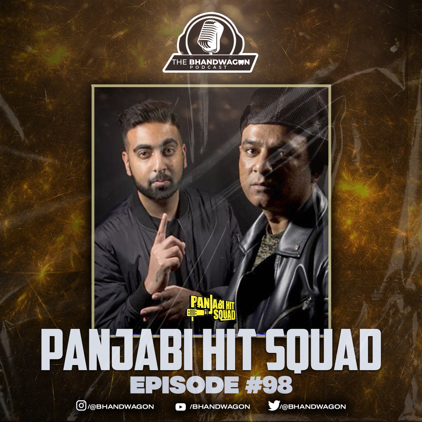 The Bhandwagon Podcast - Panjabi Hit Squad #98