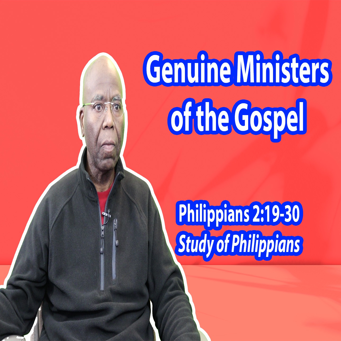Genuine Ministers of the Gospel (Philippians 2:19-30) episode artwork