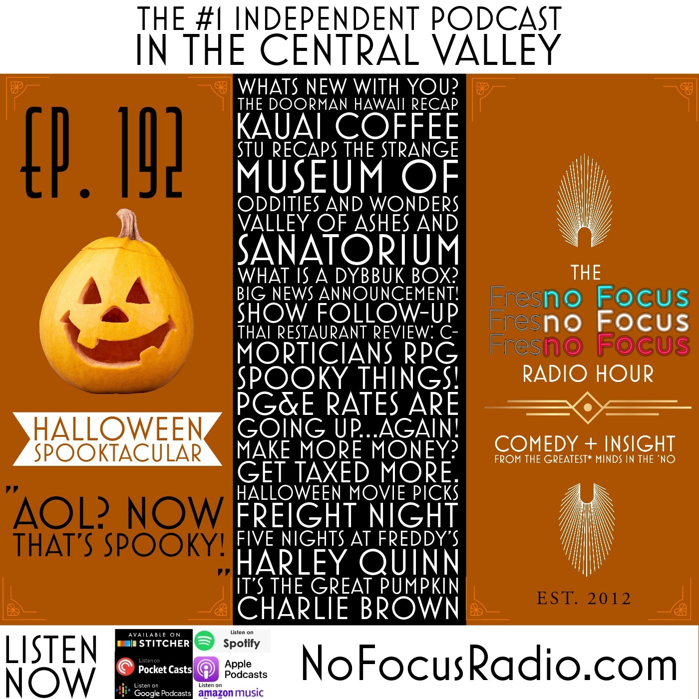 The 'no Focus Radio Hour Ep 192: The Halloween Spooktacular "AOL? Now THAT's Spooky!"