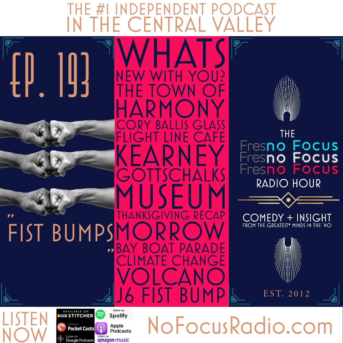 The 'no Focus Radio Hour Ep 193: "Fist Bumps"
