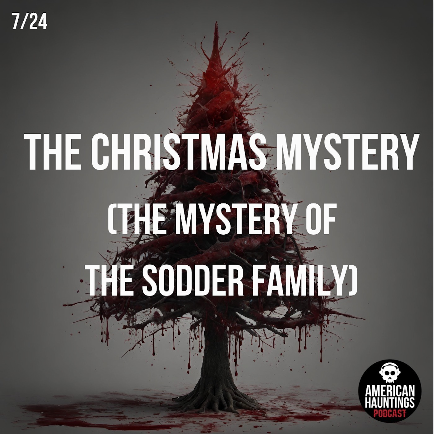 The Christmas Mystery (The Mystery of the Sodder Family)
