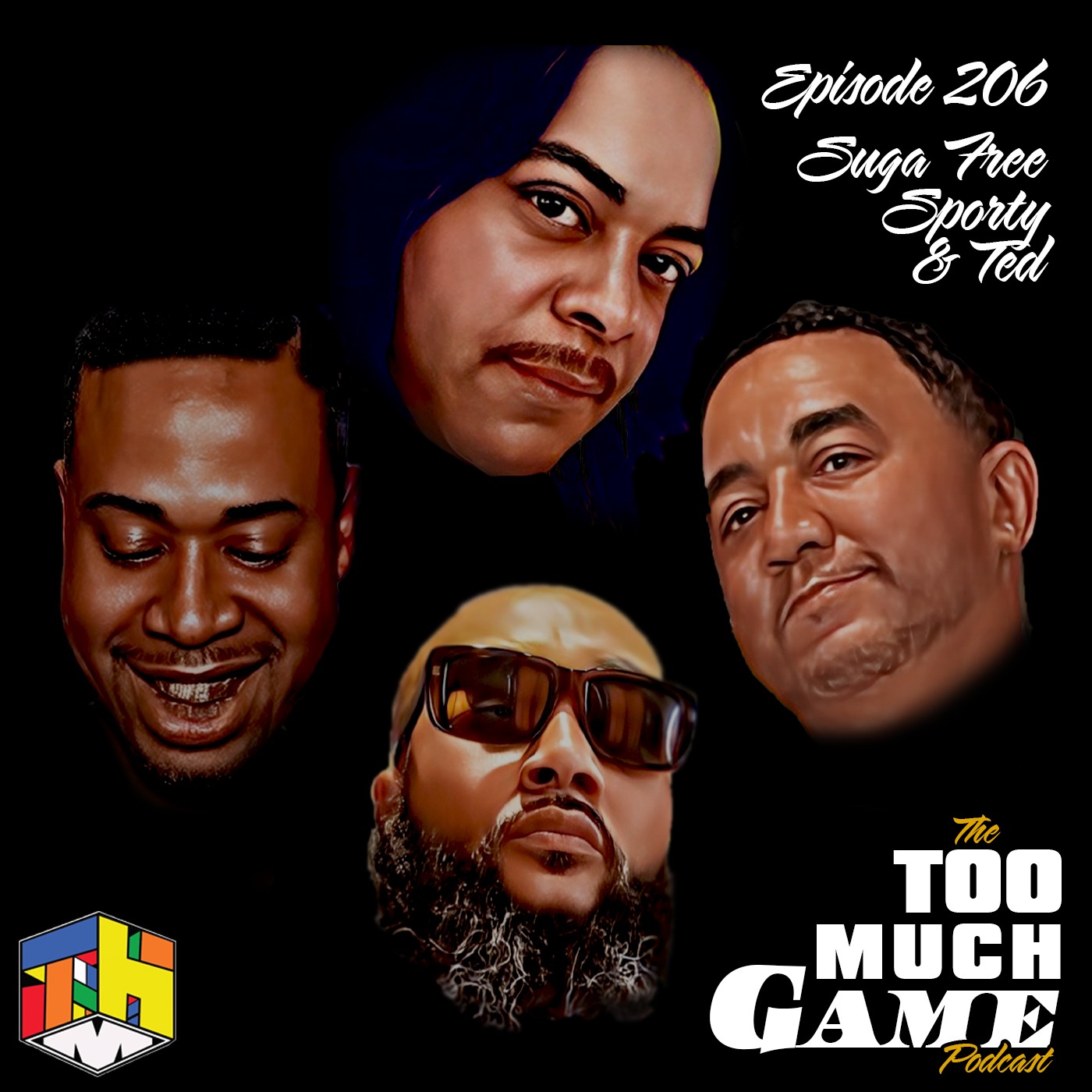 Episode 206 - Suga Free, Sporty Gotti, and Teddy Ballgame