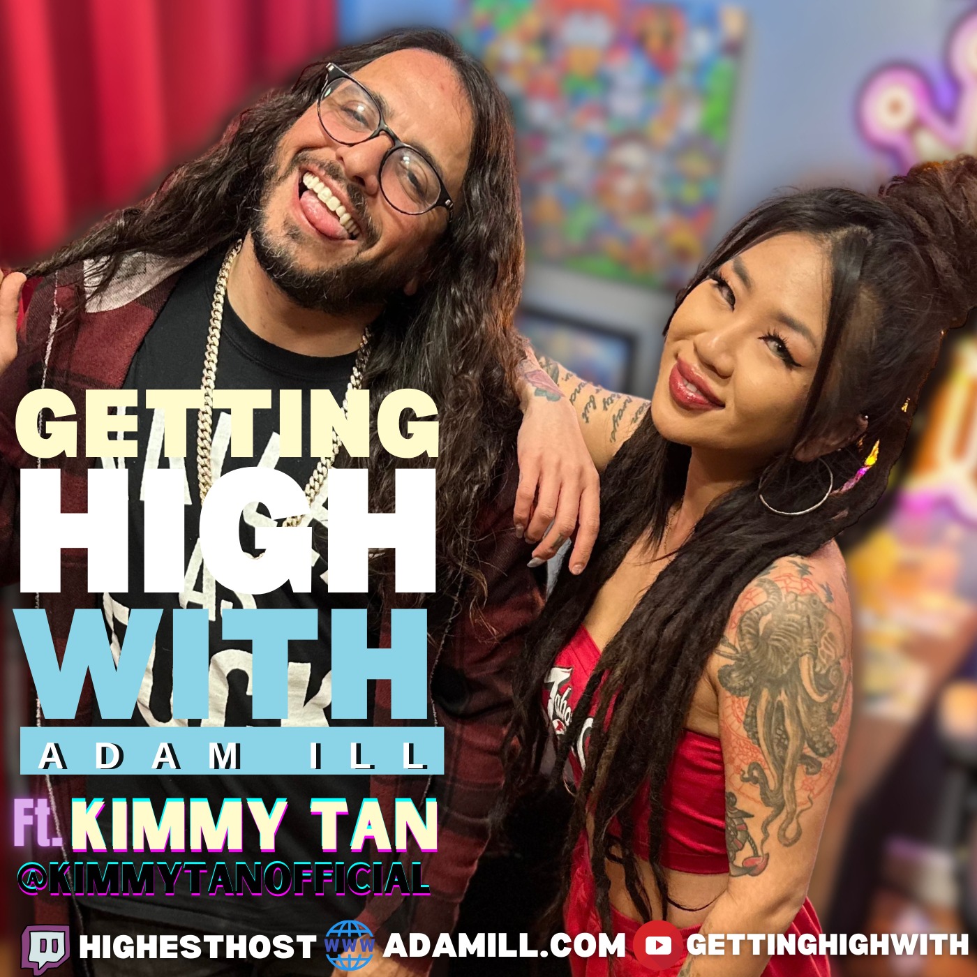 Getting High With Show Potcast hosted by Adam Ill