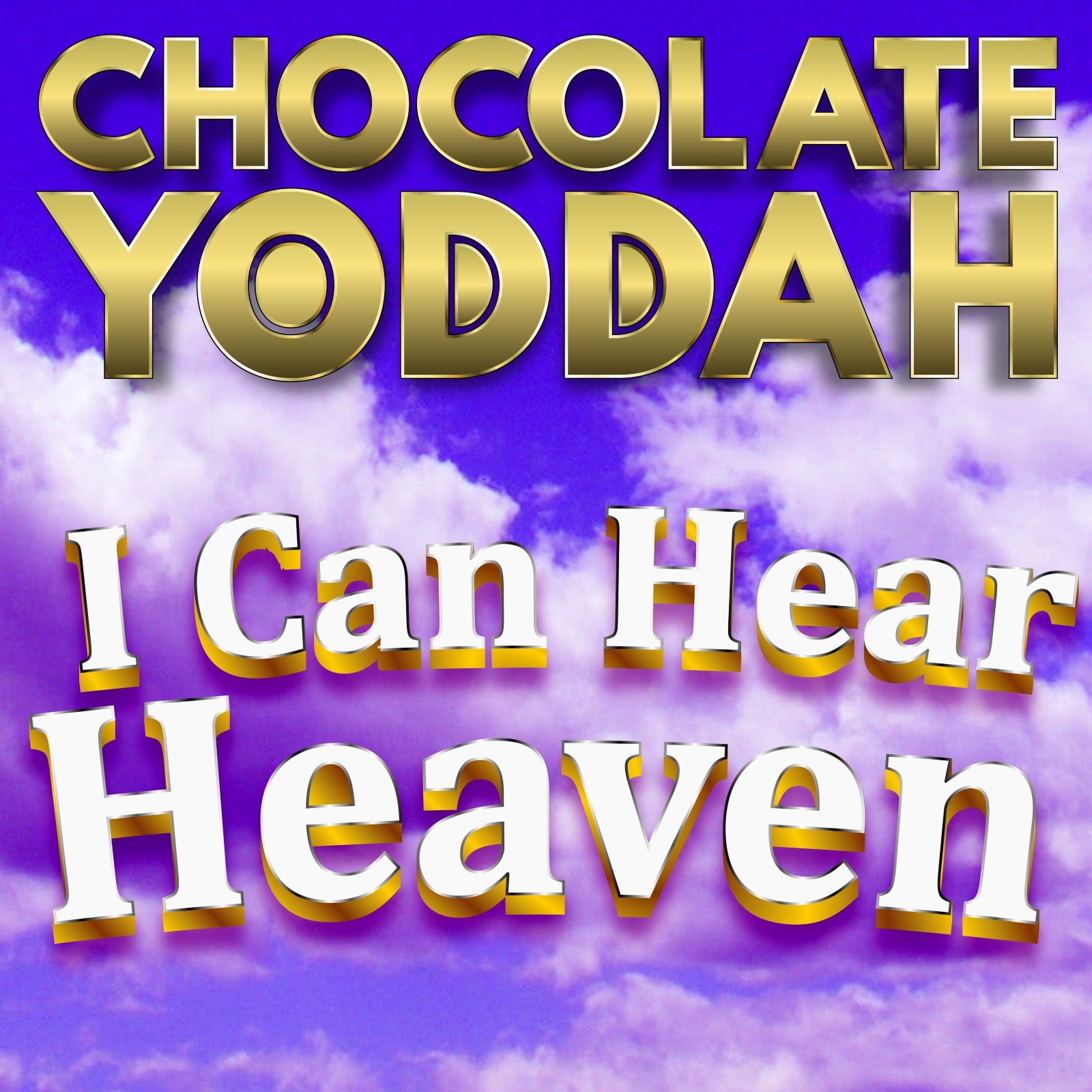 I Can Hear Heaven