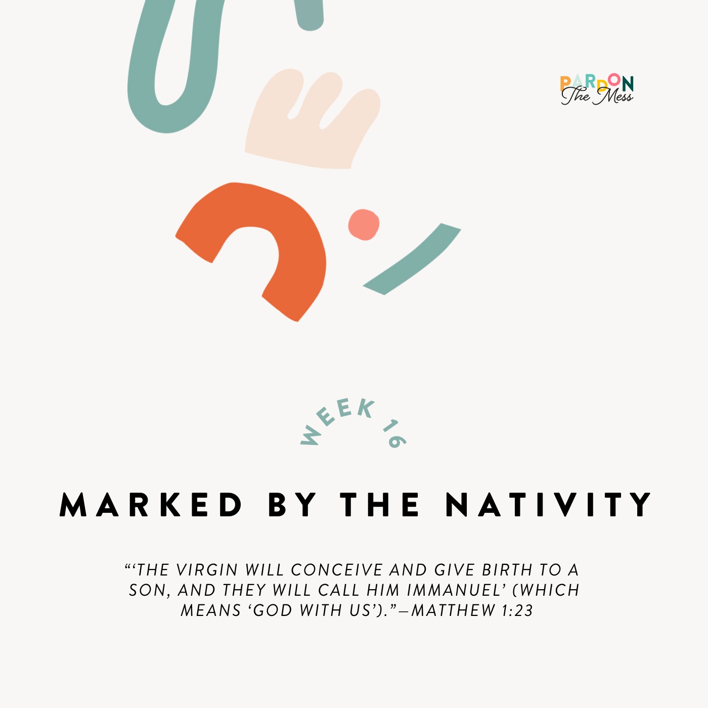 BONUS: Marked by the Nativity