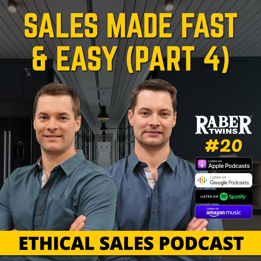 SALES MADE FAST & EASY (PART 4) by the Raber twins episode artwork