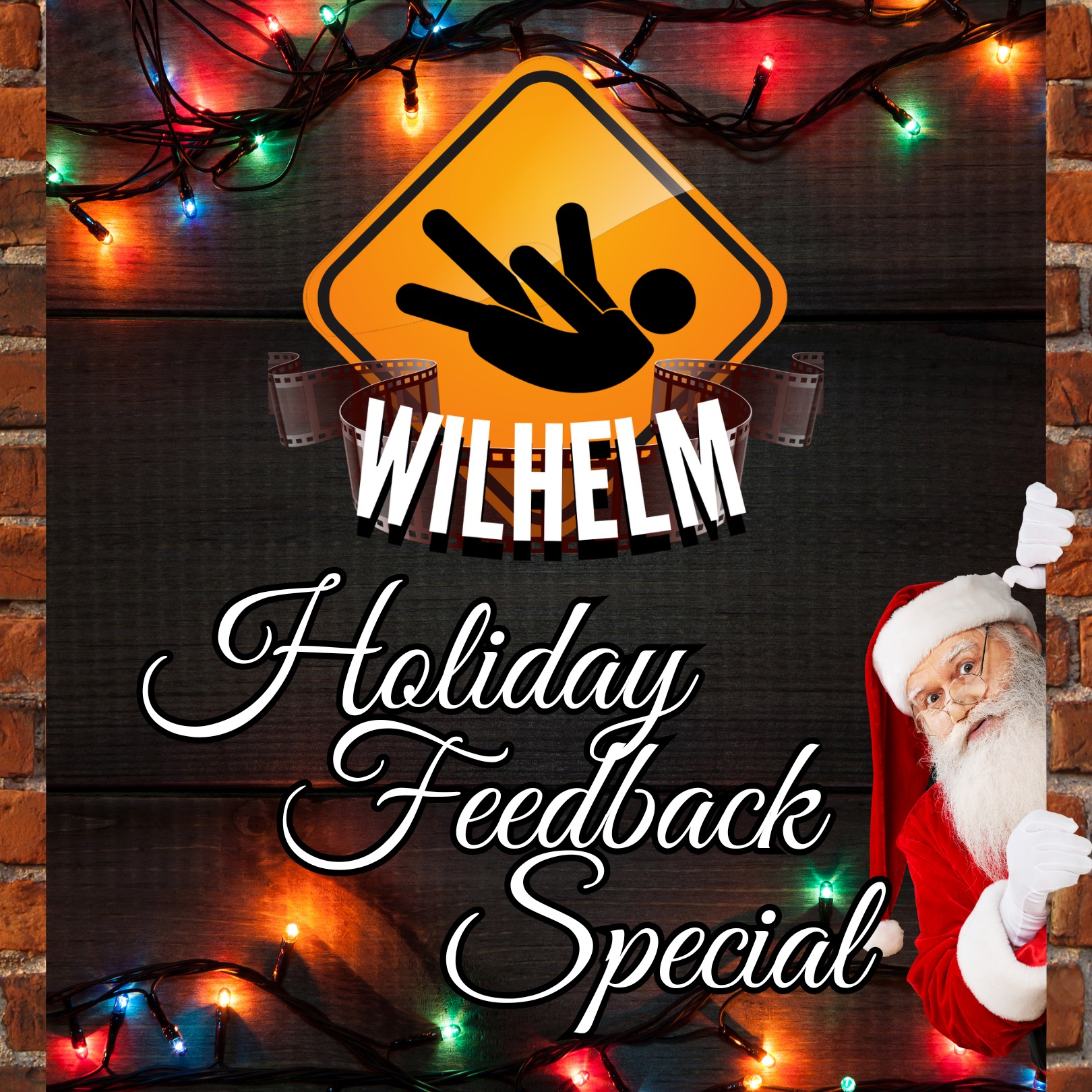 The Wilhelm Holiday Feedback Special 2023
