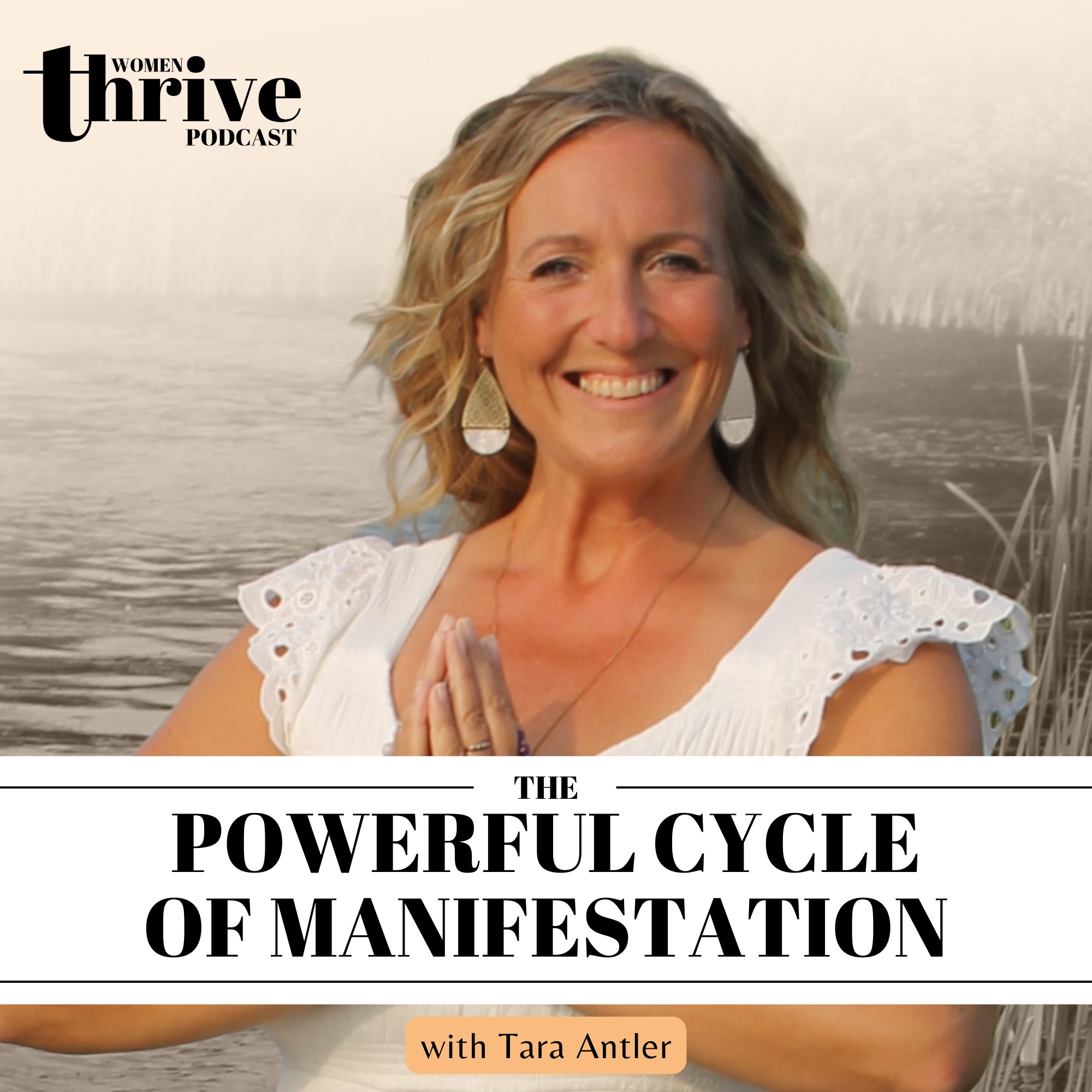 The Powerful Cycle of Manifestation with Tara Antler