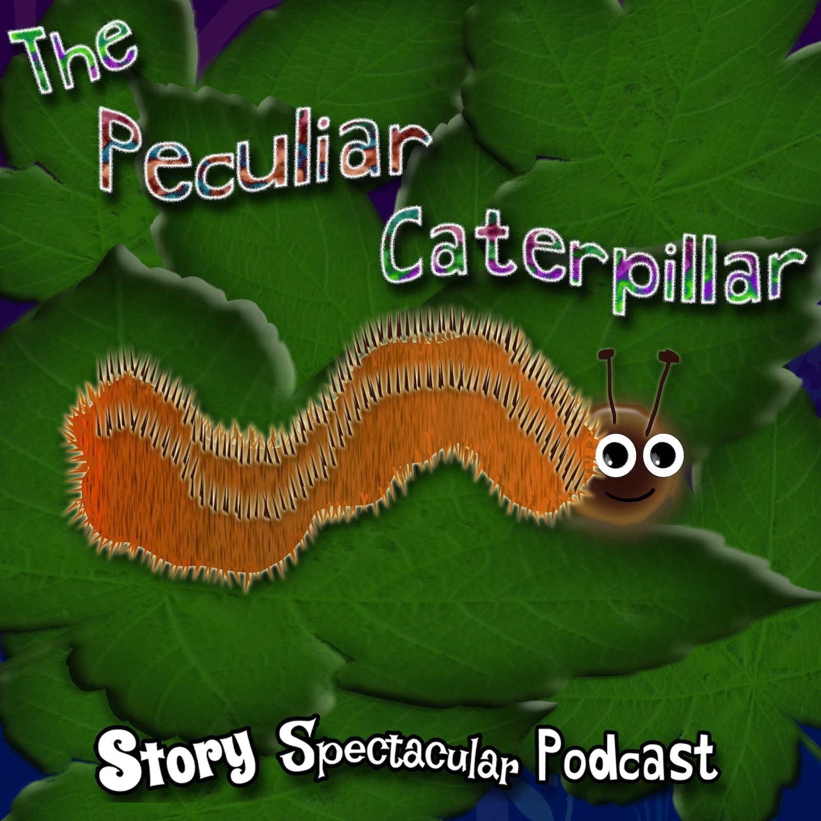 The Peculiar Caterpillar (Bedtime)