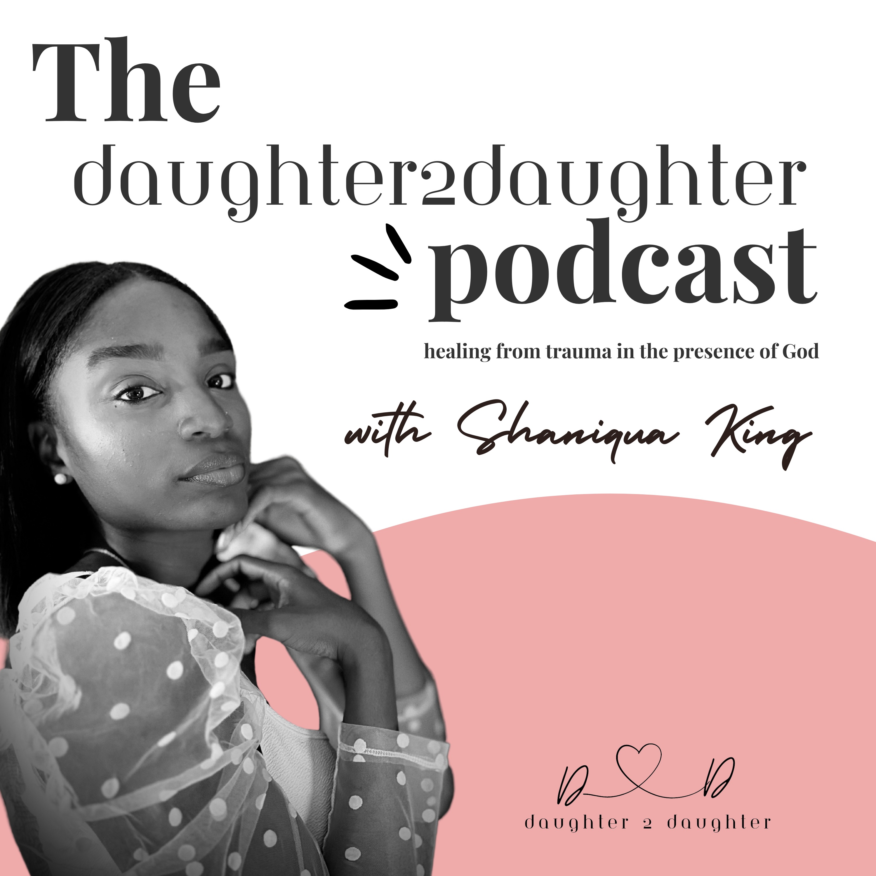 The Daughter2Daughter Podcast podcast artwork