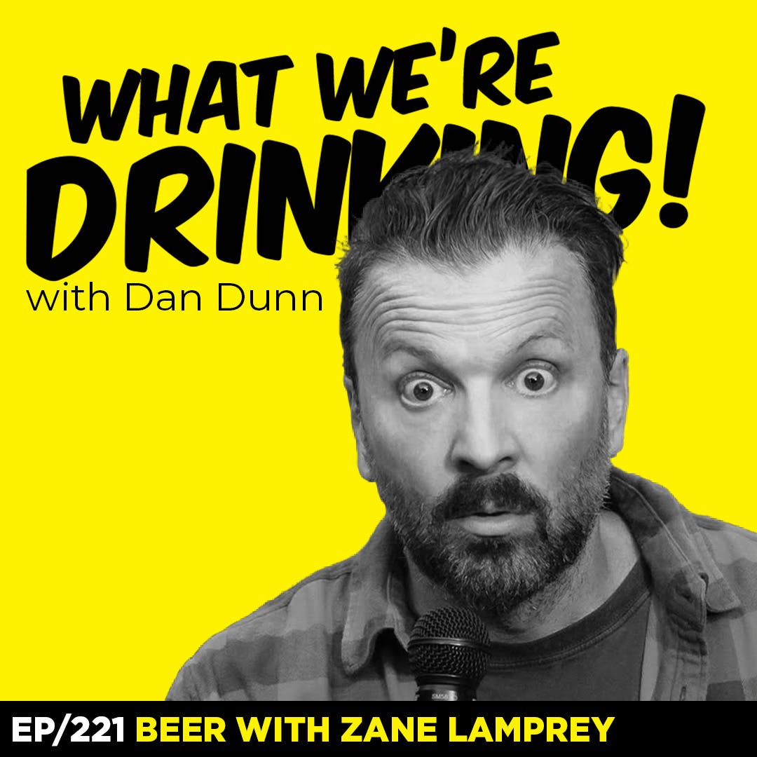 221. Beer with Zane Lamprey