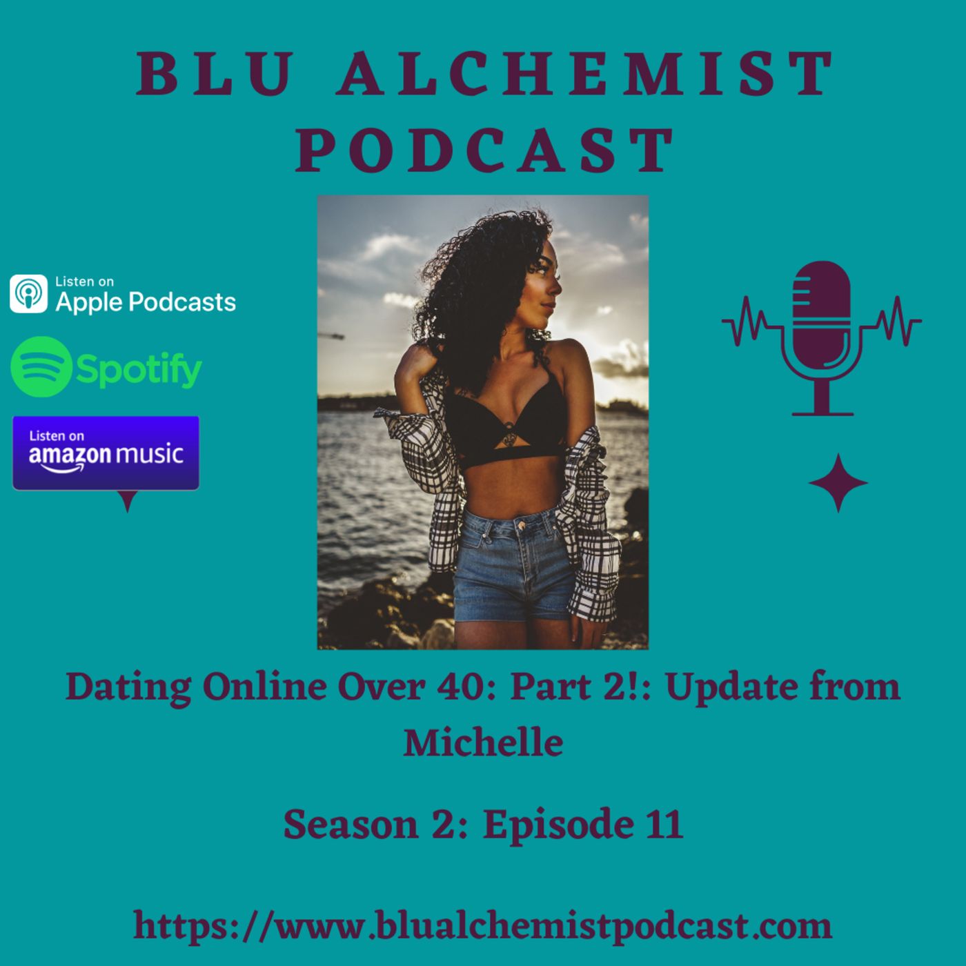 Dating online over 40: Part 2! - Updates from Michelle. episode artwork