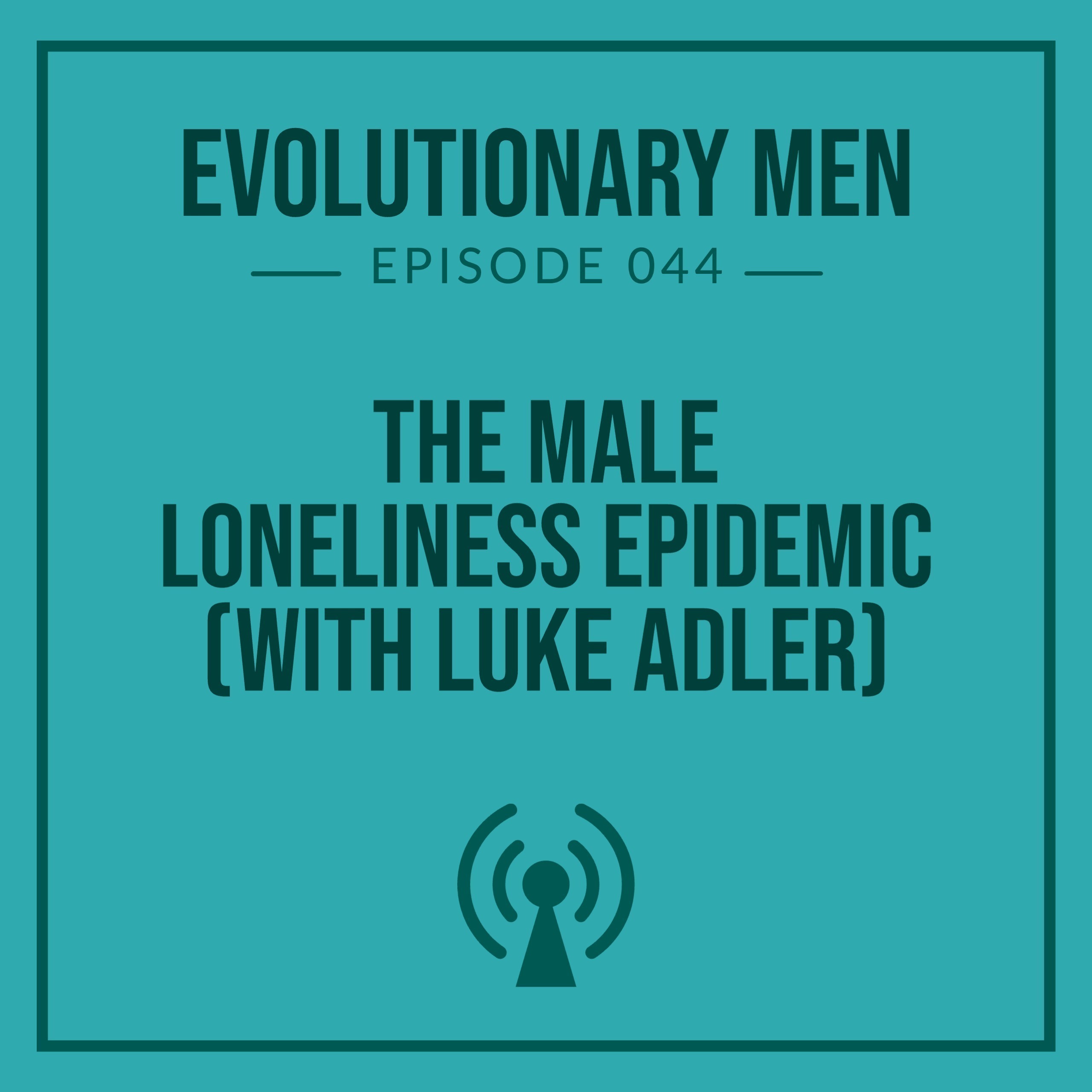 Evolutionary Men
