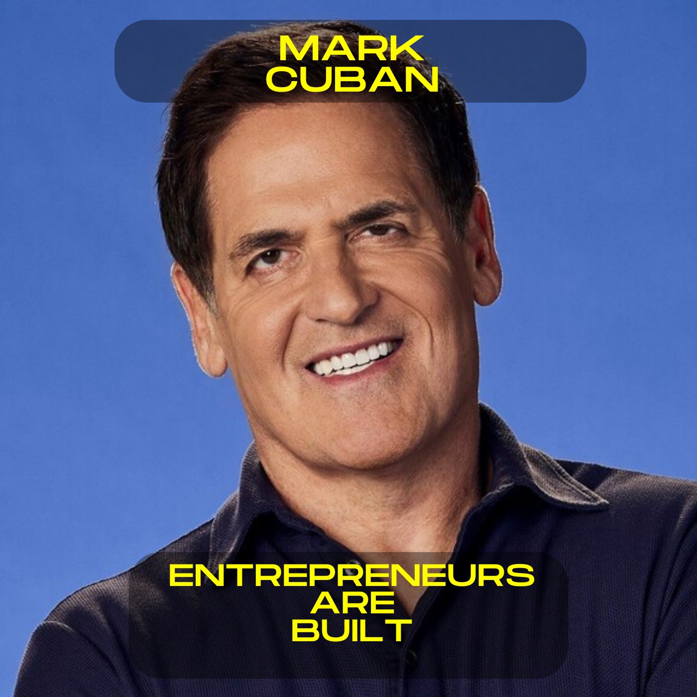 Mark Cuban; Entrepreneurs are built motivational speech
