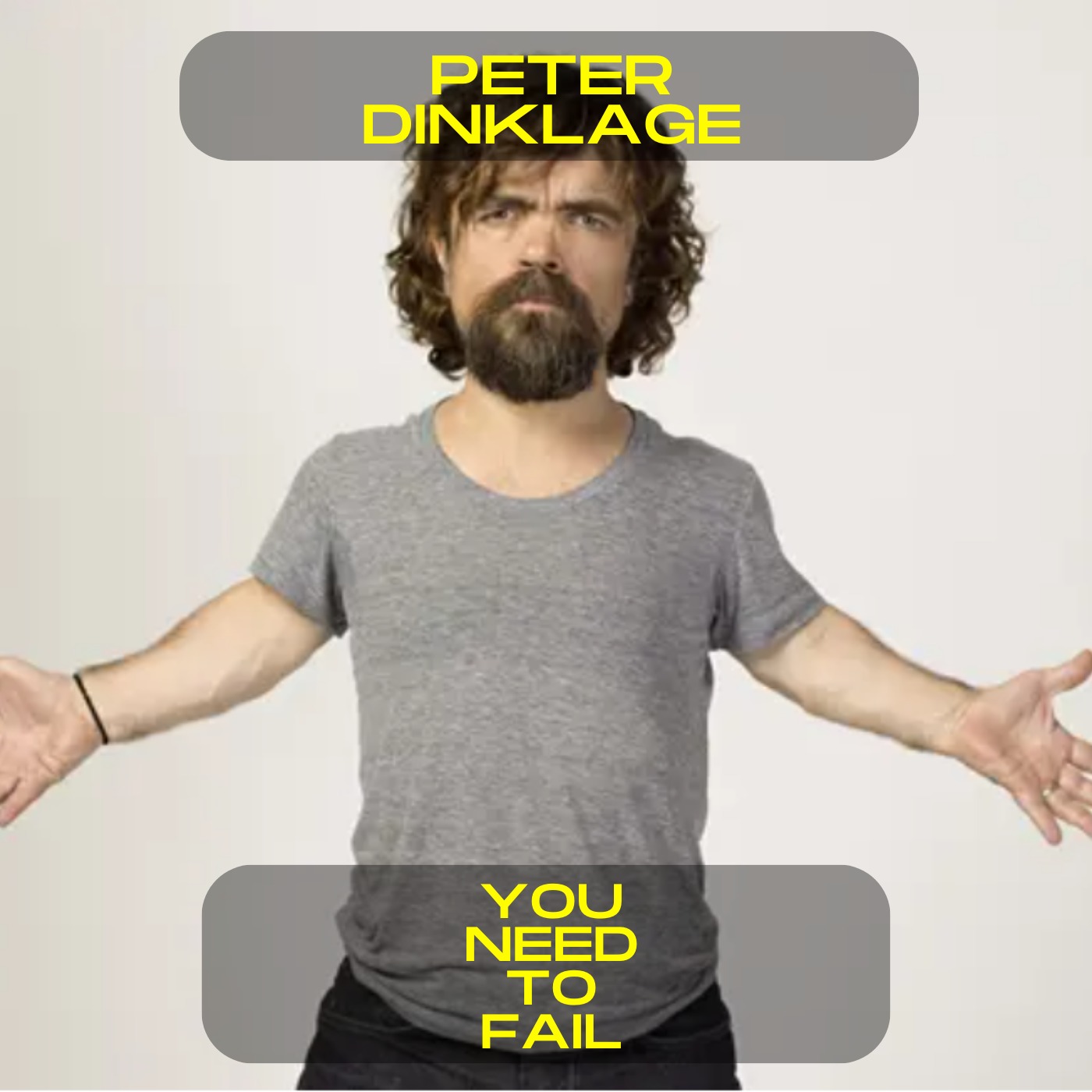 Peter Dinklage; You need to fail motivational speech