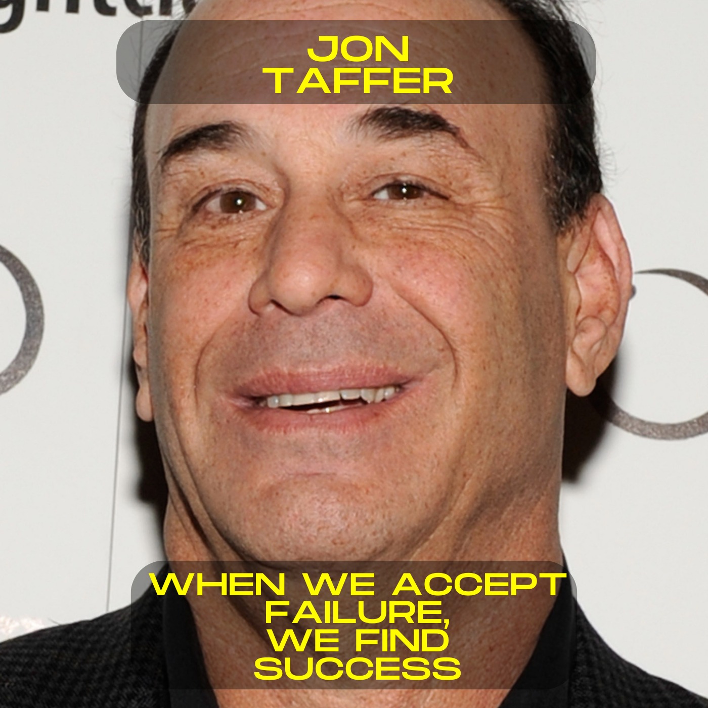 Jon Taffer; When we accept failure, we find success motivational speech