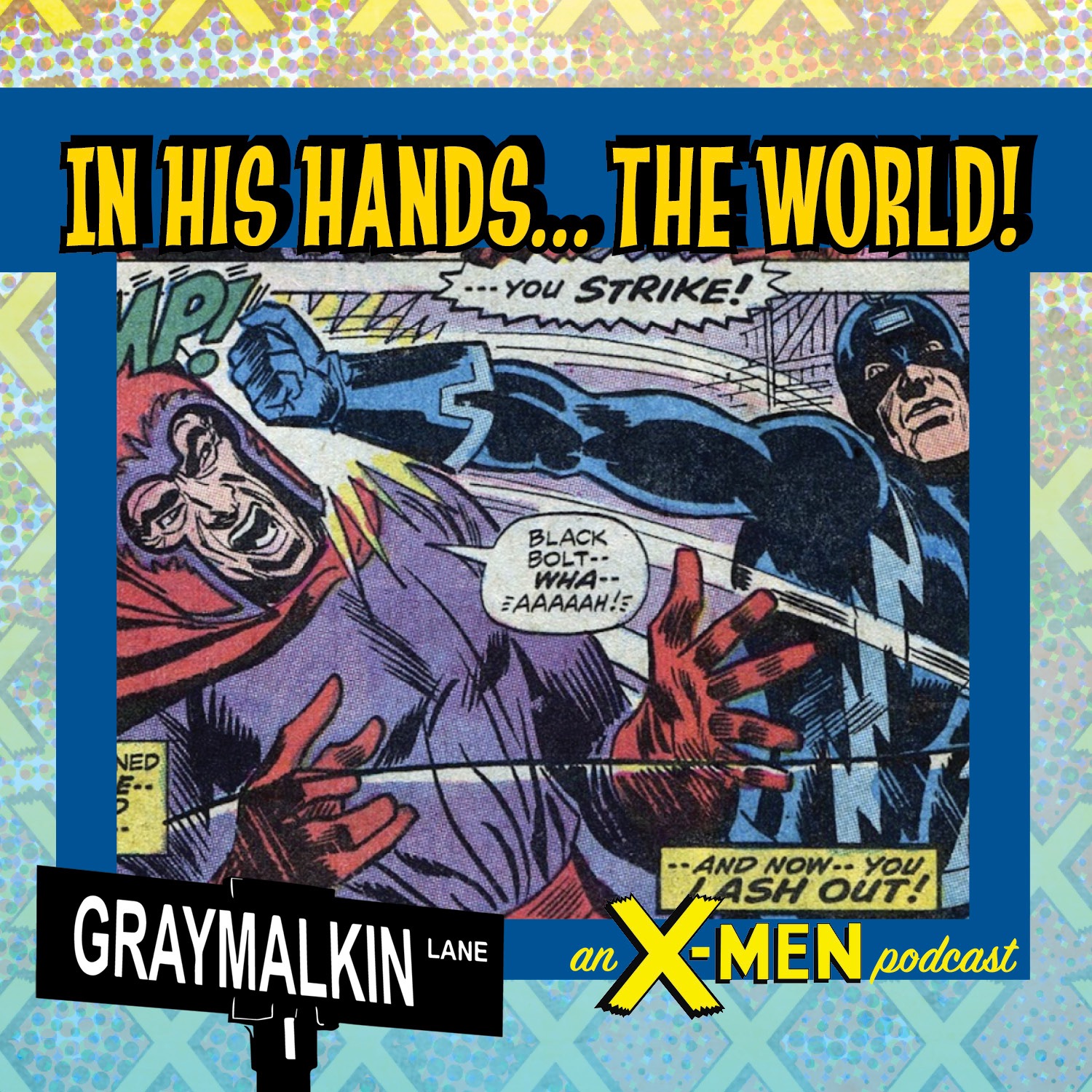 Amazing Adventures 10: In his Hands... the World! Featuring DG Chichester! Gregory Wright! And Daryl Lawrence!