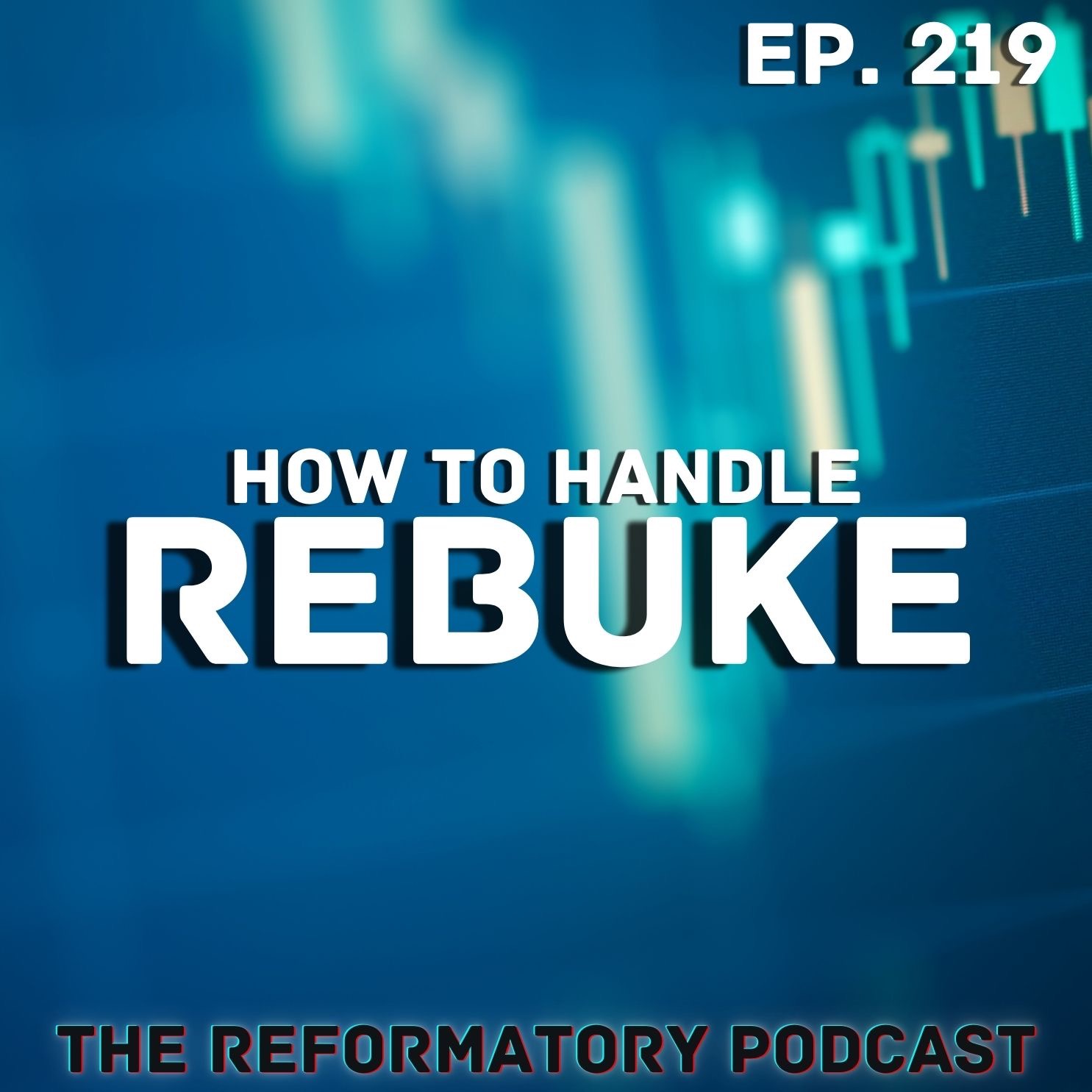 How To Handle Rebuke