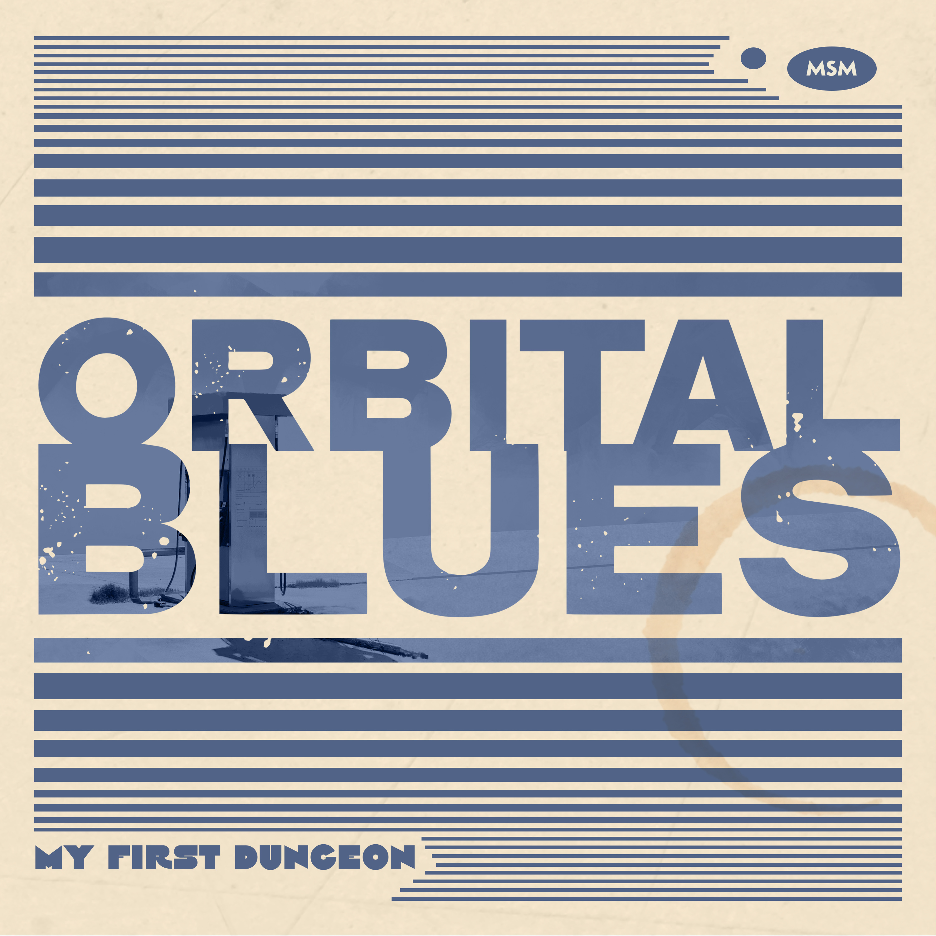 Orbital Blues: Session 5 - “You’re Gonna Carry That Weight, Part 1”
