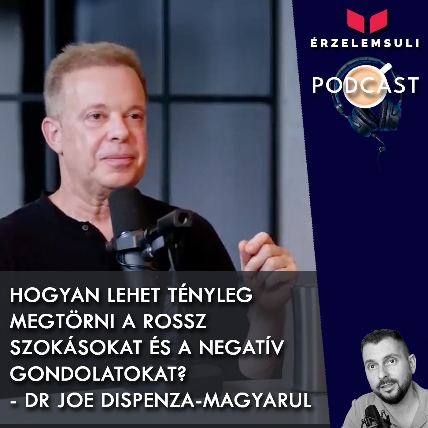 Hogyan lehet TÉNYLEG megtörni a rossz szokásokat és a negatív gondolatokat? | Dr. Joe Dispenza