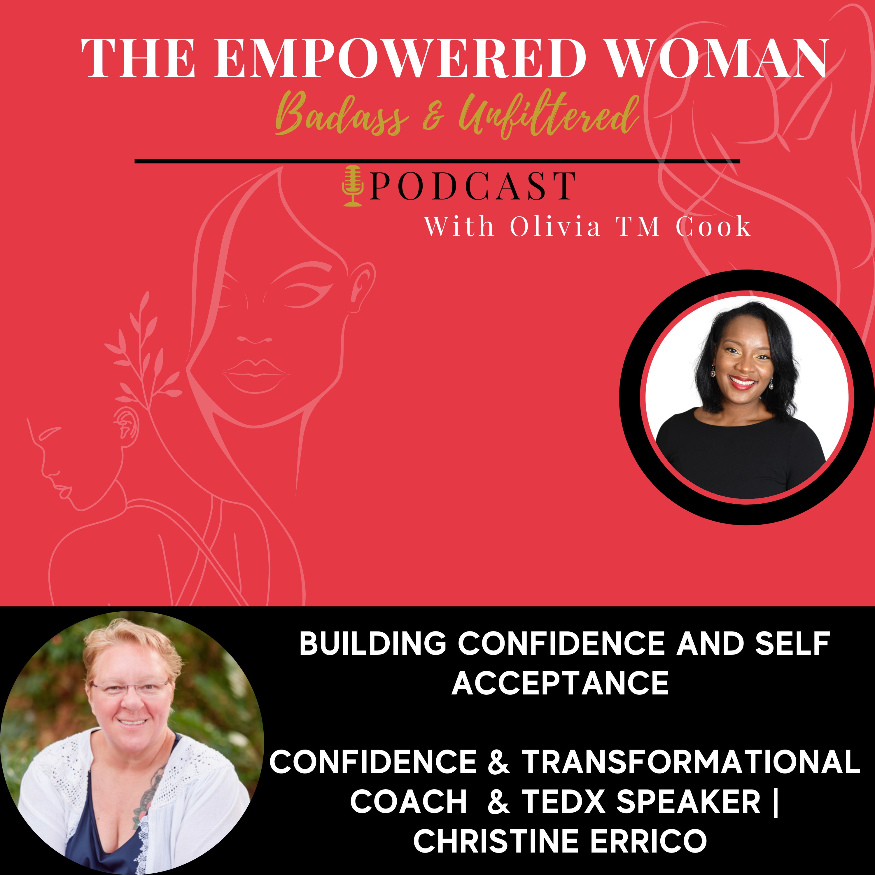 The Empowered Woman - Badass & Unfiltered