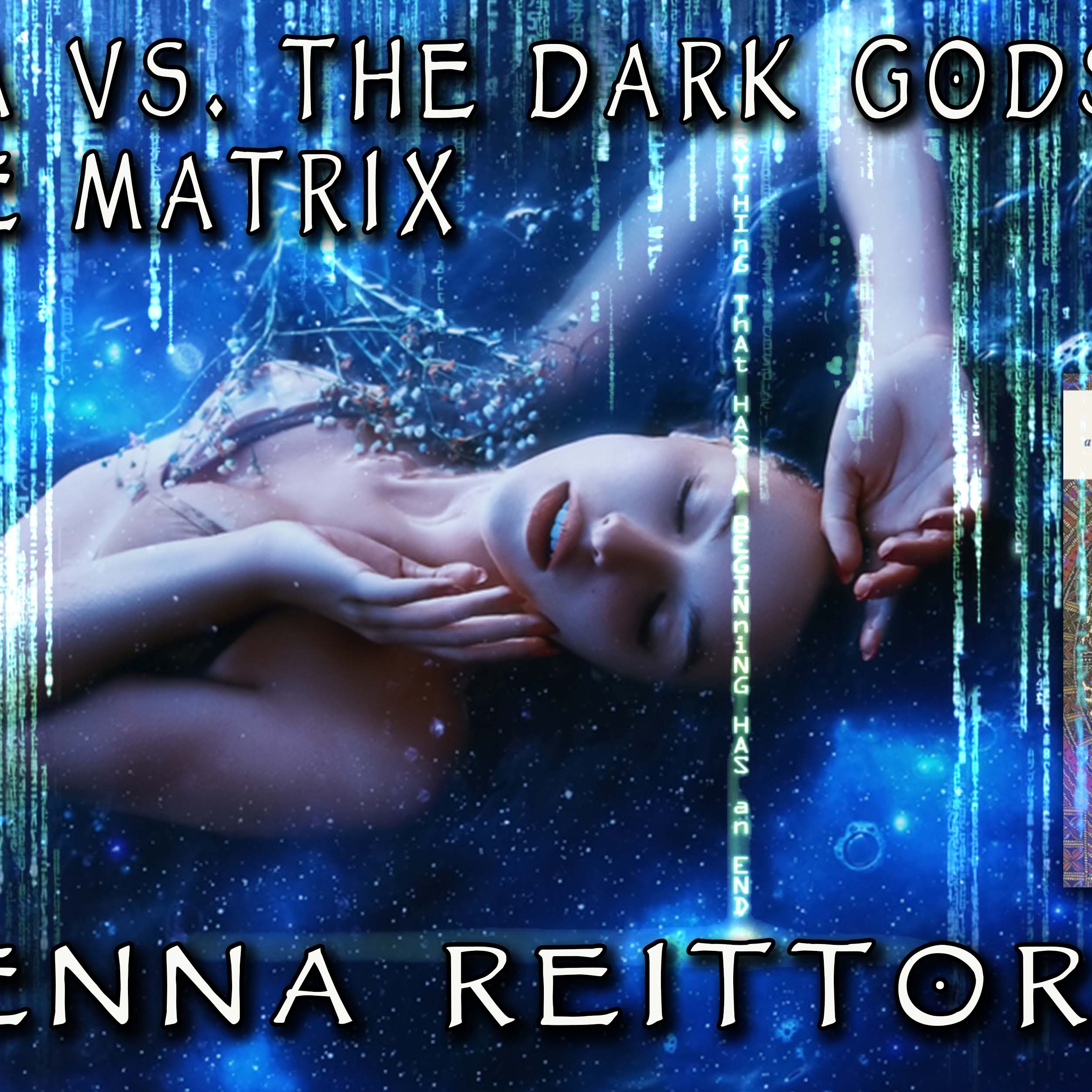 Enna Reittort on Sophia vs. the Dark Gods of the Matrix, Part 2 – Aeon ...