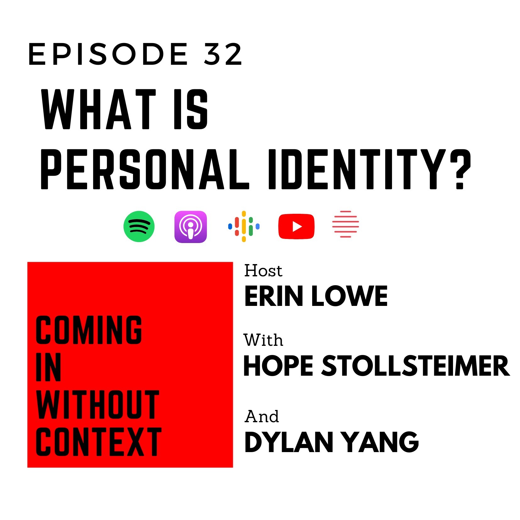 EP 32: What is Personal Identity?