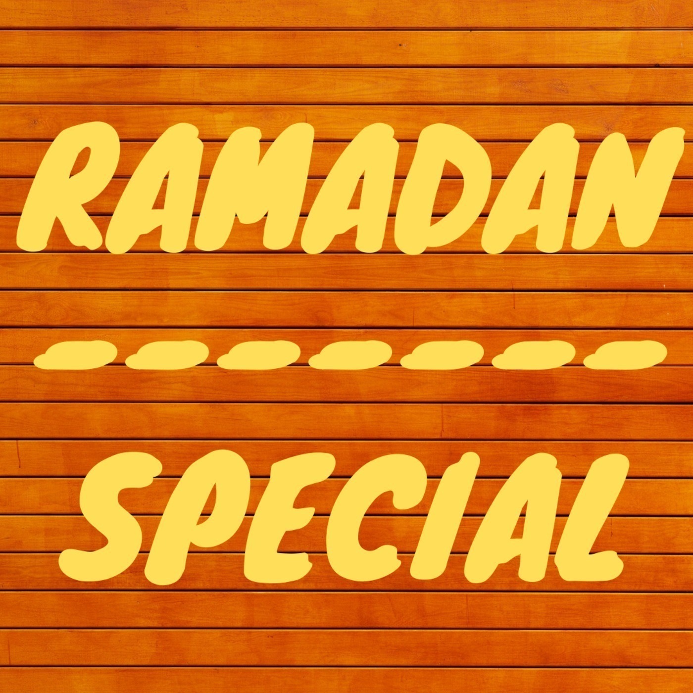 Episode 18 - Ramadan Special