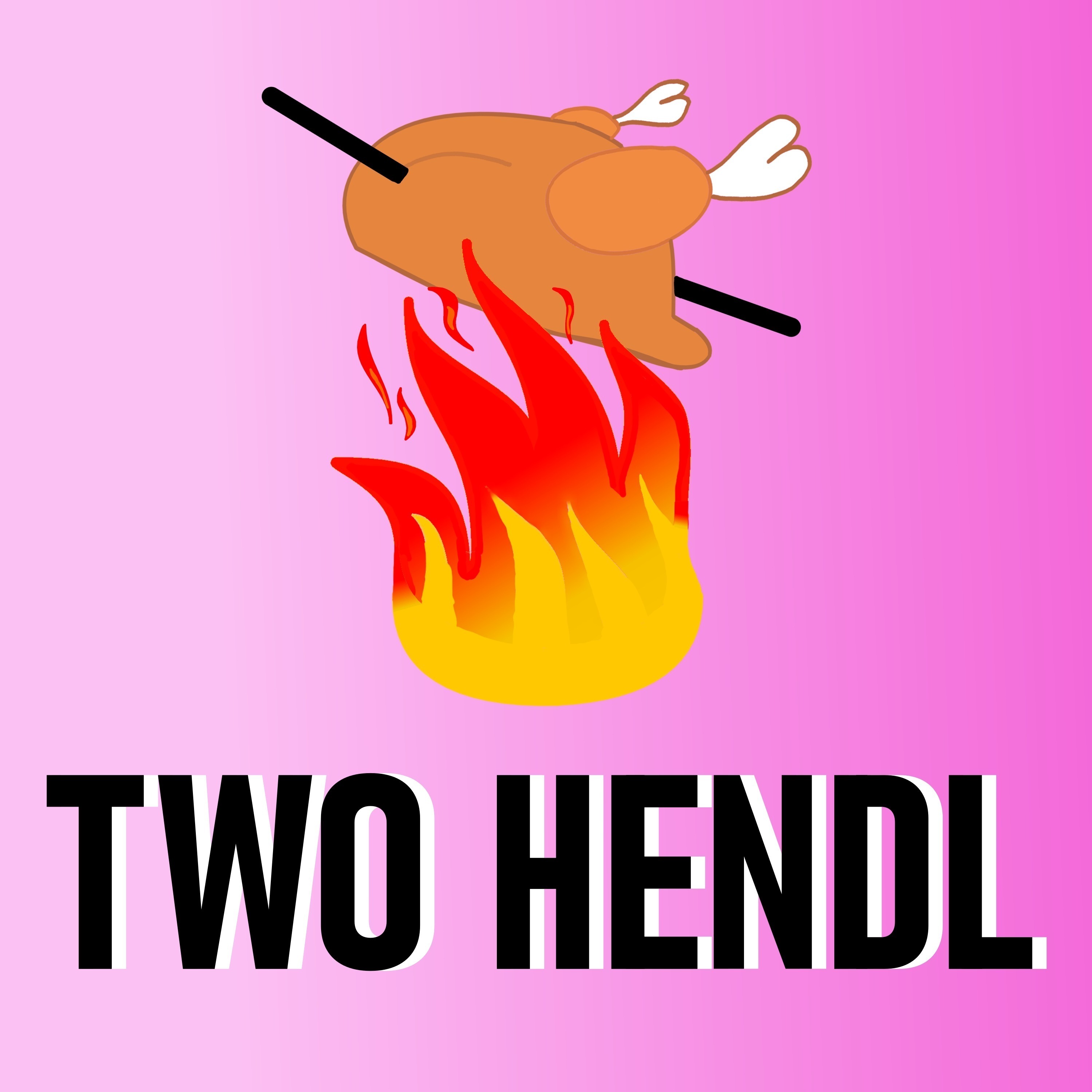 Two Hot Two Hendl
