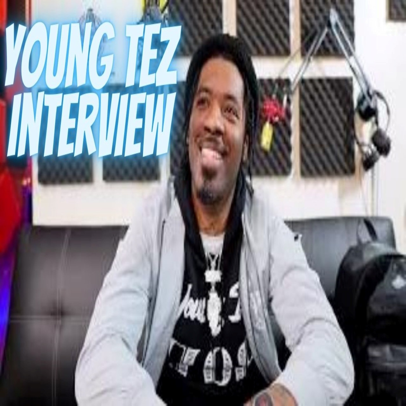 Young Tez x Interview- Talks Sports x Starting A Lable x Love For Music + More! episode artwork
