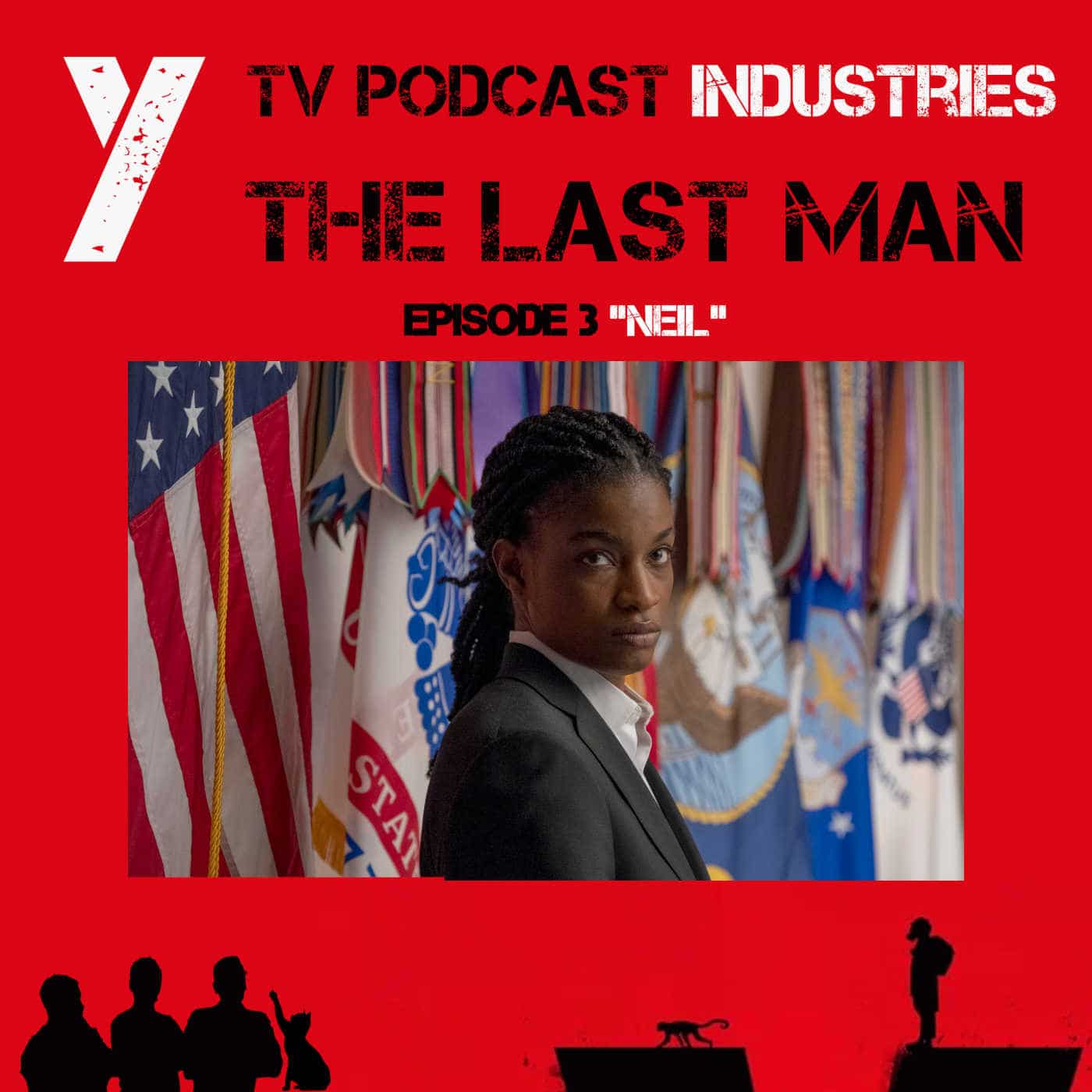 Y The Last Man Episode 3 "Neil" Podcast on TV Podcast Industries