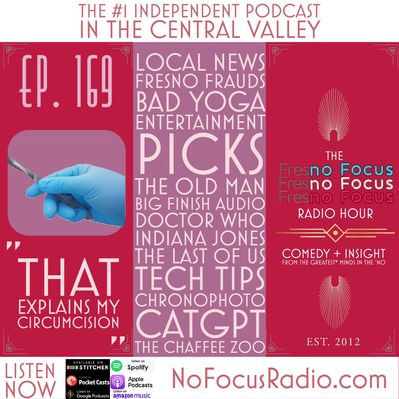 The no Focus Radio Hour Ep 169: "That explains my circumcision."