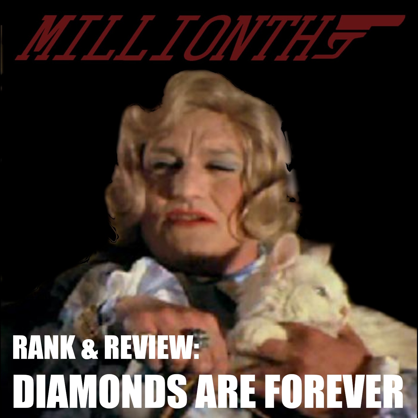 DIAMONDS ARE FOREVER - Millionth Rank & Review Podcast episode artwork