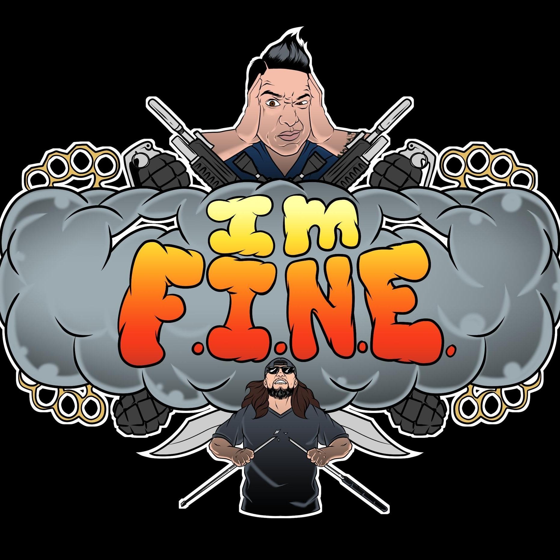I\'m F.I.N.E.