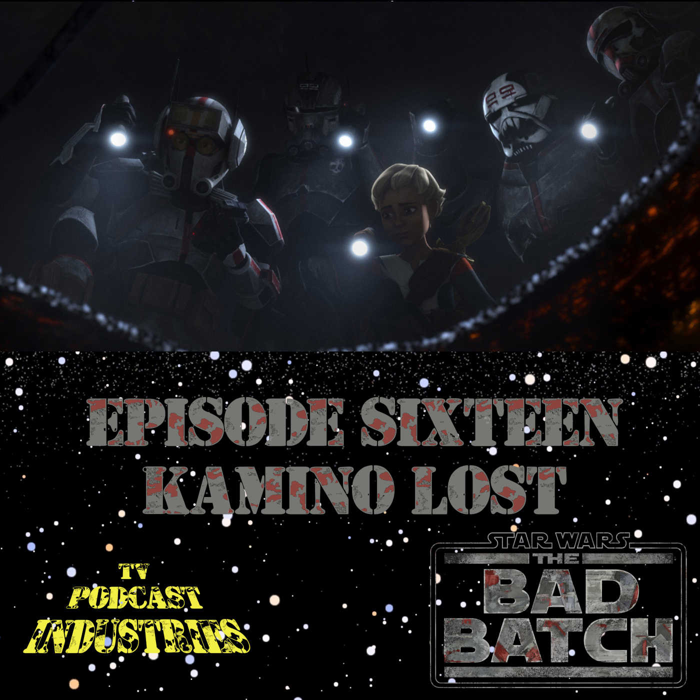 Star Wars The Bad Batch Episode 16 "Kamino Lost" Review from TV Podcast Industries episode artwork