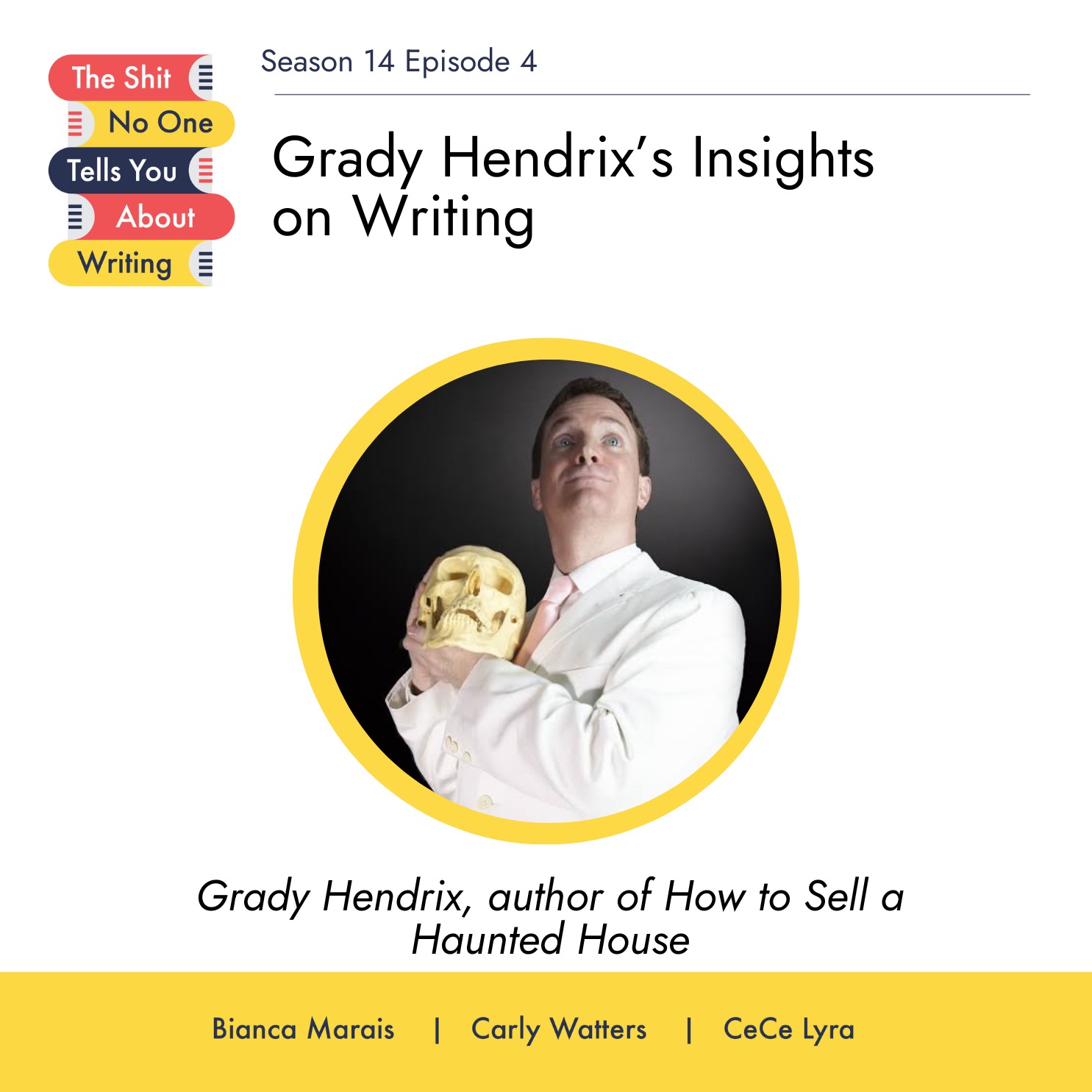 Grady Hendrix’s Insights on Writing