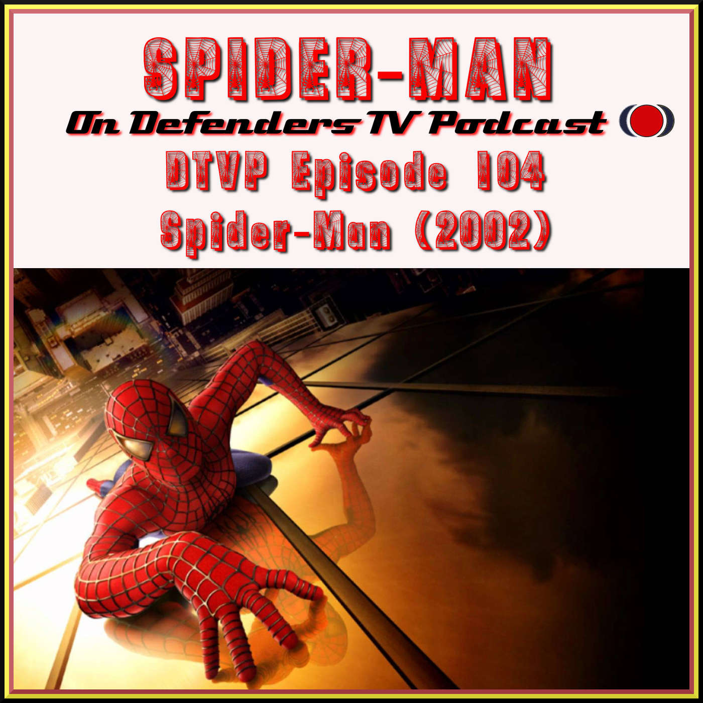 Spider-Man 2002 Movie Review