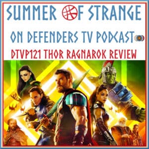 Thor Ragnarok Movie Review by TV Podcast Industries