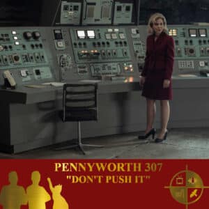 Pennyworth Season 3 Episodes 7 "Don't Push It" on TV Podcast Industries