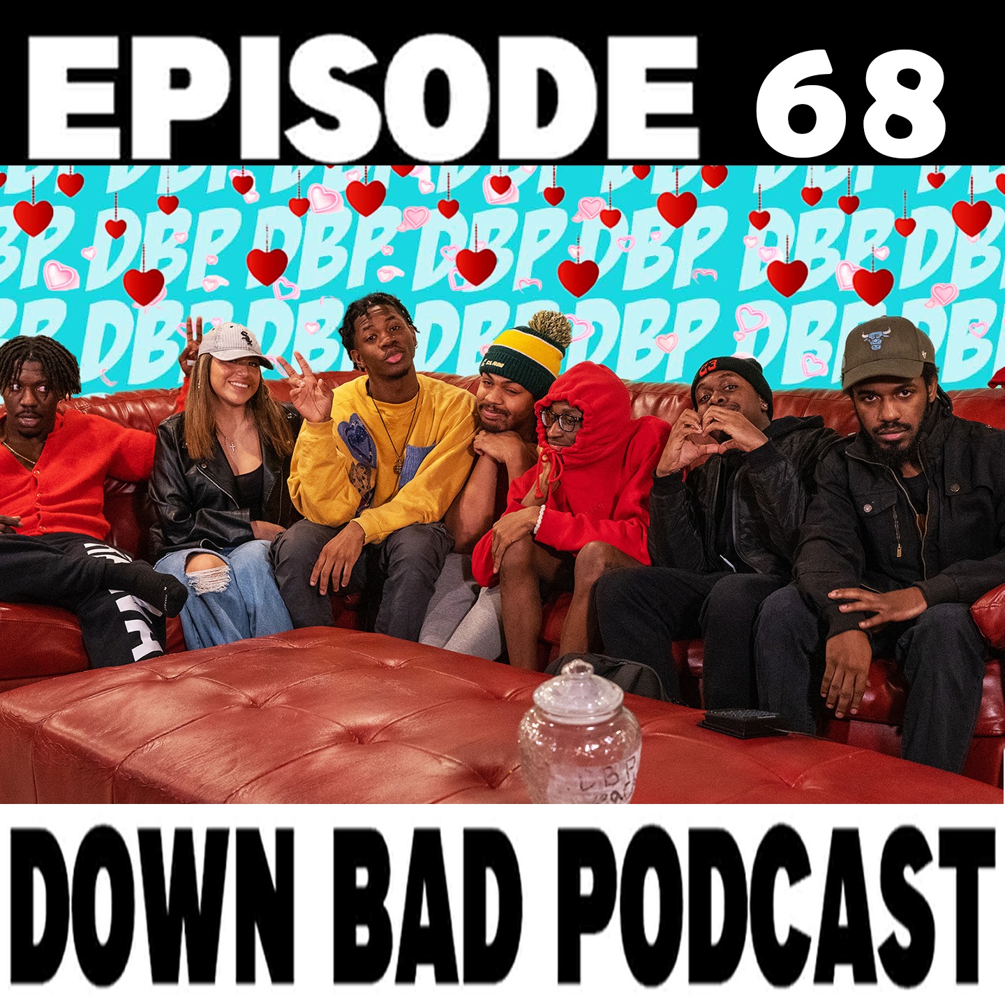 OUR FIRST DATE | Down Bad Podcast Episode 68 episode artwork