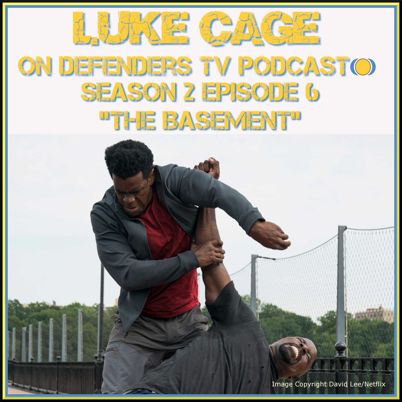 Luke Cage 206 Review of "The Basement" on TV Podcast Industries episode artwork